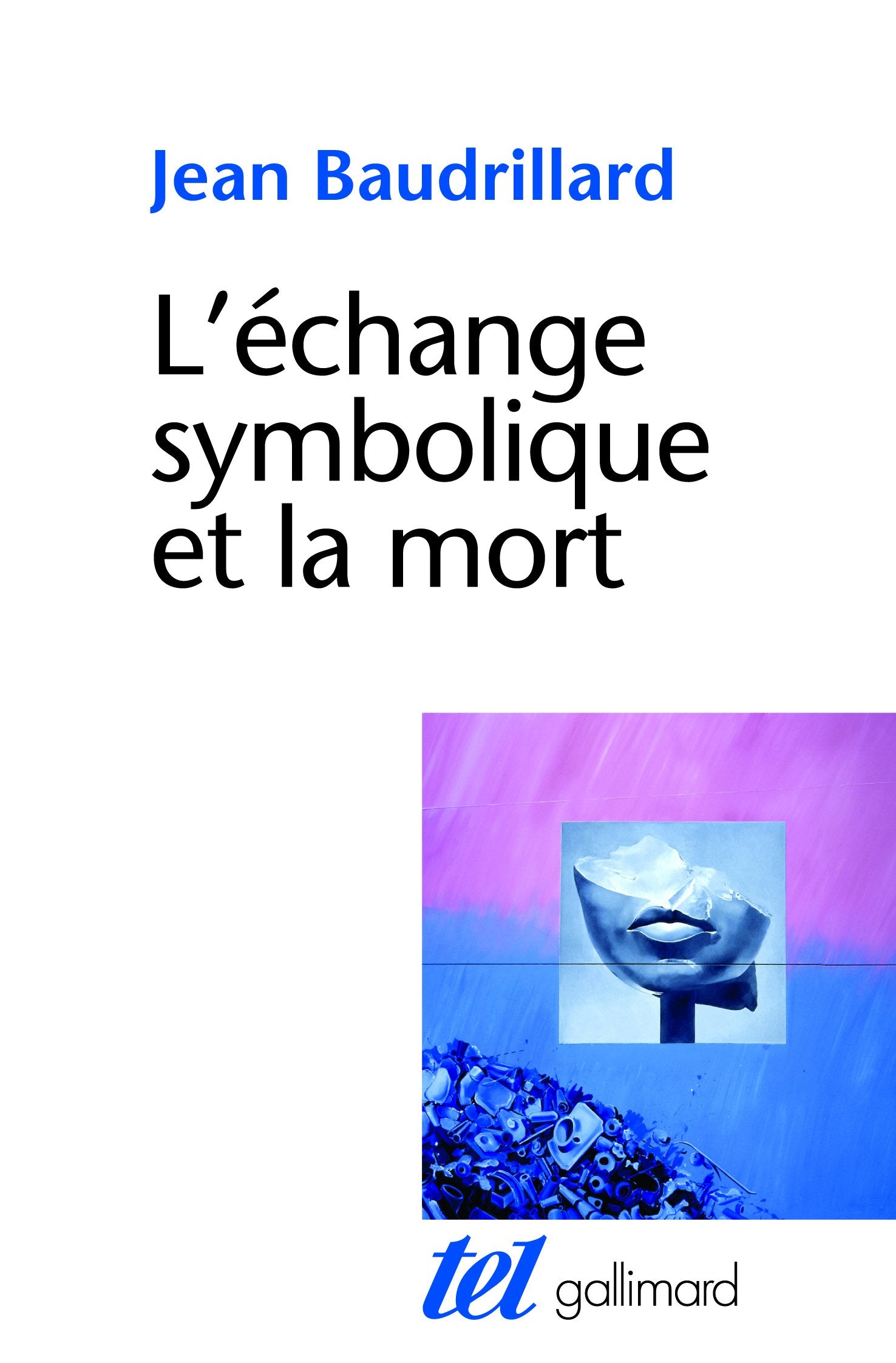 L'échange symbolique et la mort 9782072698491