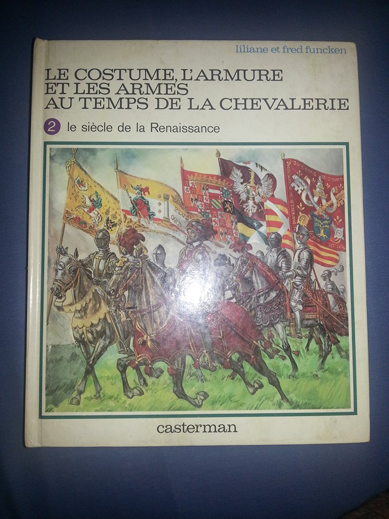 Le costume, l'armure et les armes au temps de la chevalerie 9782203143197