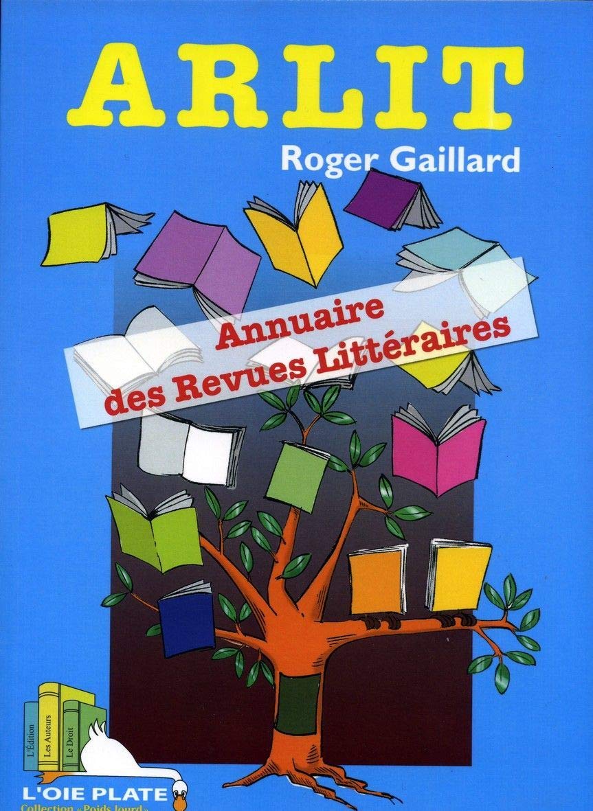 ARLIT : Annuaire des Revues LITtéraires 9782916082042