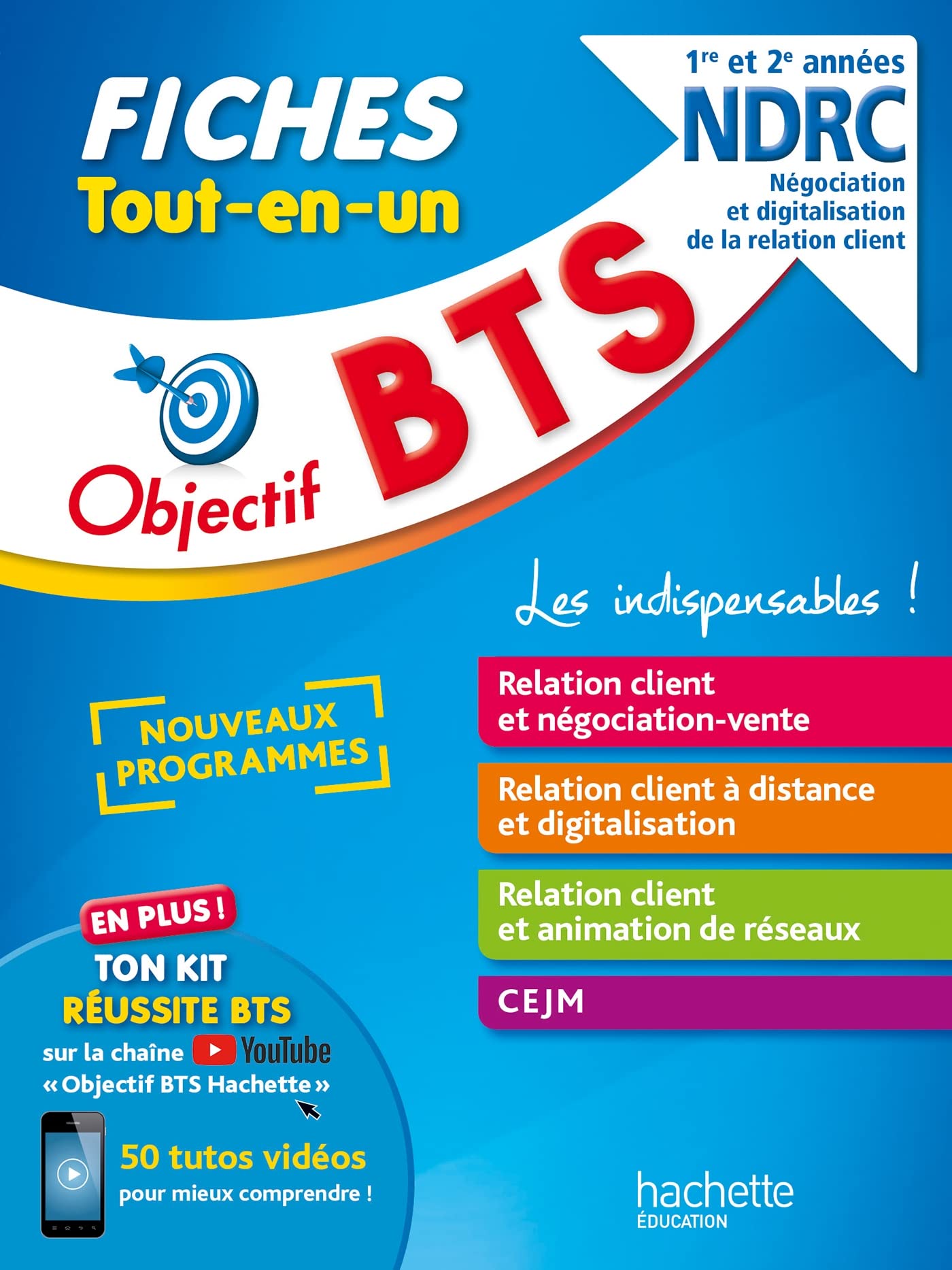 Objectif BTS NDRC - Fiches Tout-en-un 9782017182009