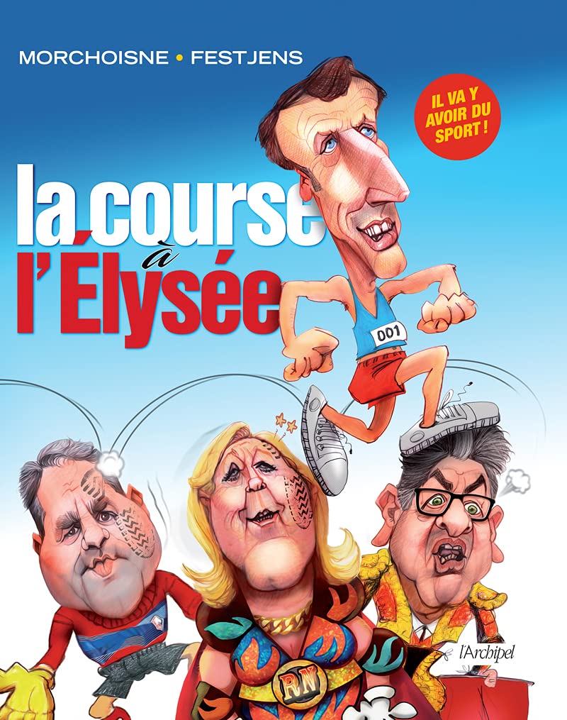 La course à l'Elysée 9782809841367
