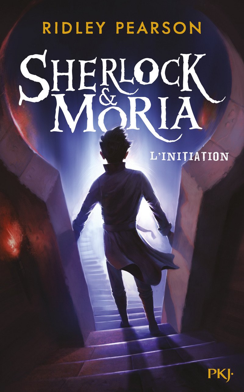 Sherlock & Moria - tome 01 : L'initiation 9782266275460