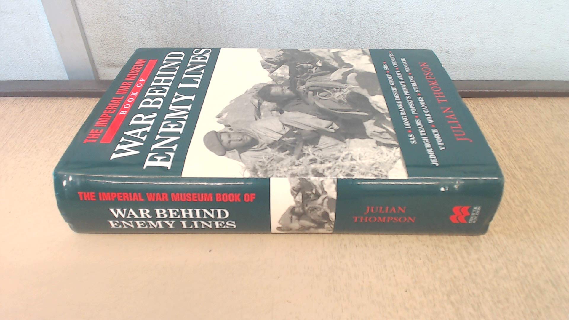 Imperial War Museum Book of War Behind Enemy Lines 9780283062537