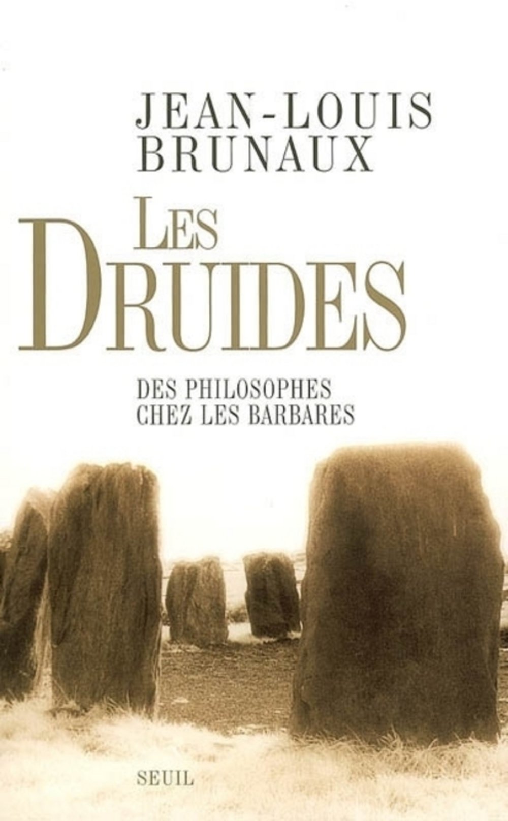 Les Druides. Des philosophes chez les Barbares 9782020796538