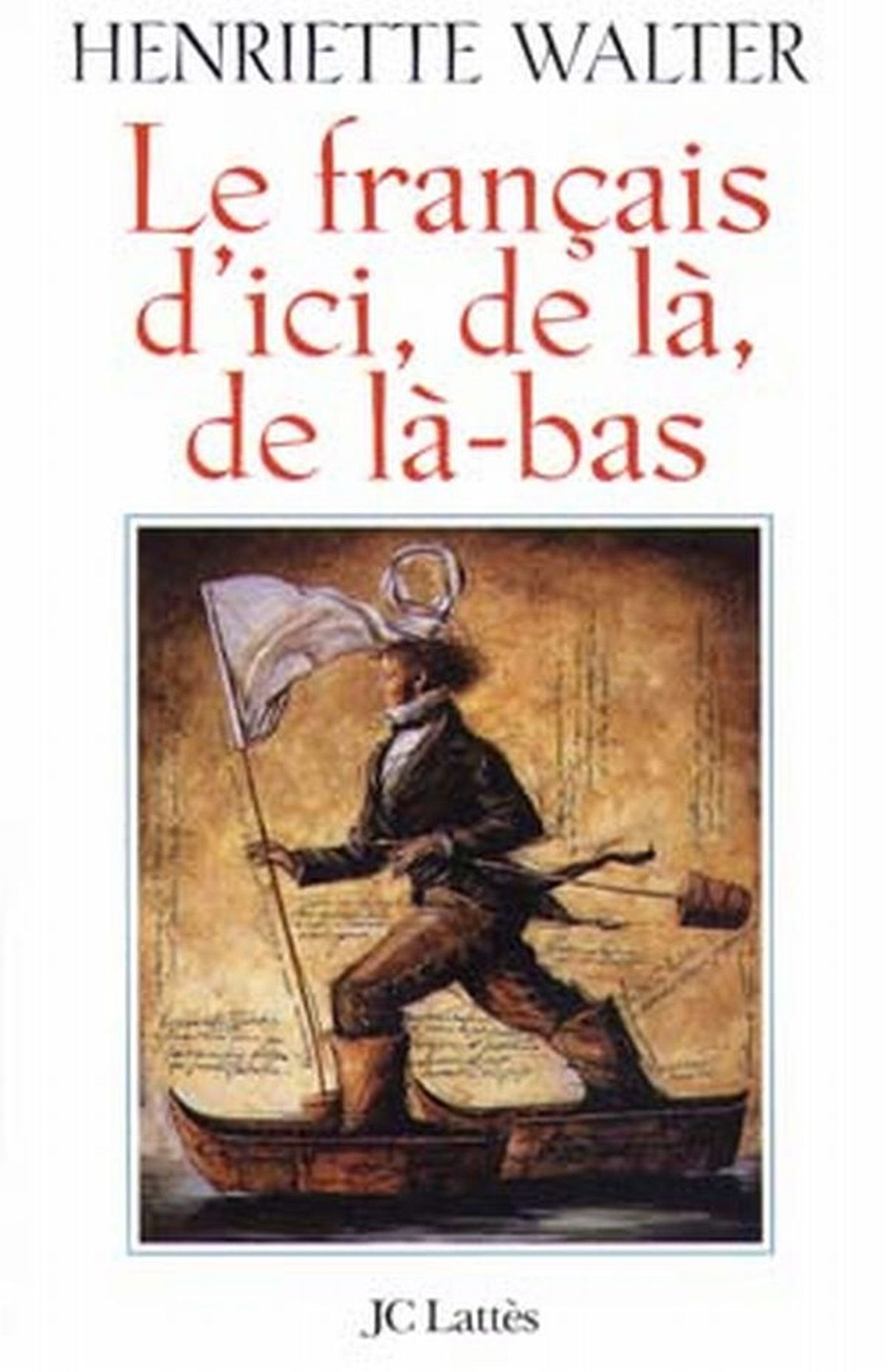 Le Français d'ici, de là, de là-bas 9782709616508