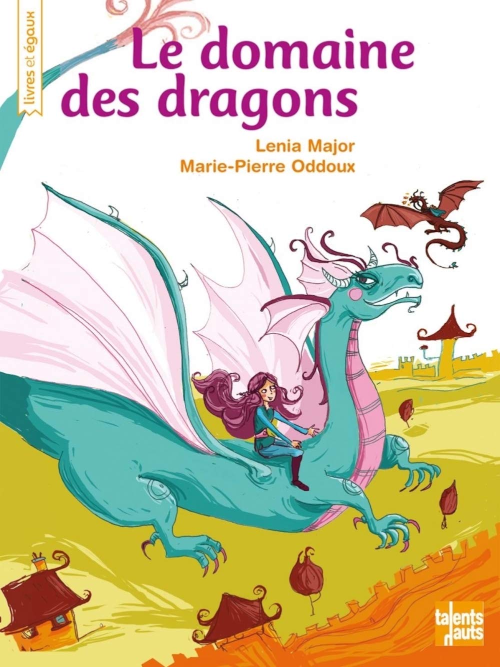 Le domaine des dragons 9782916238296