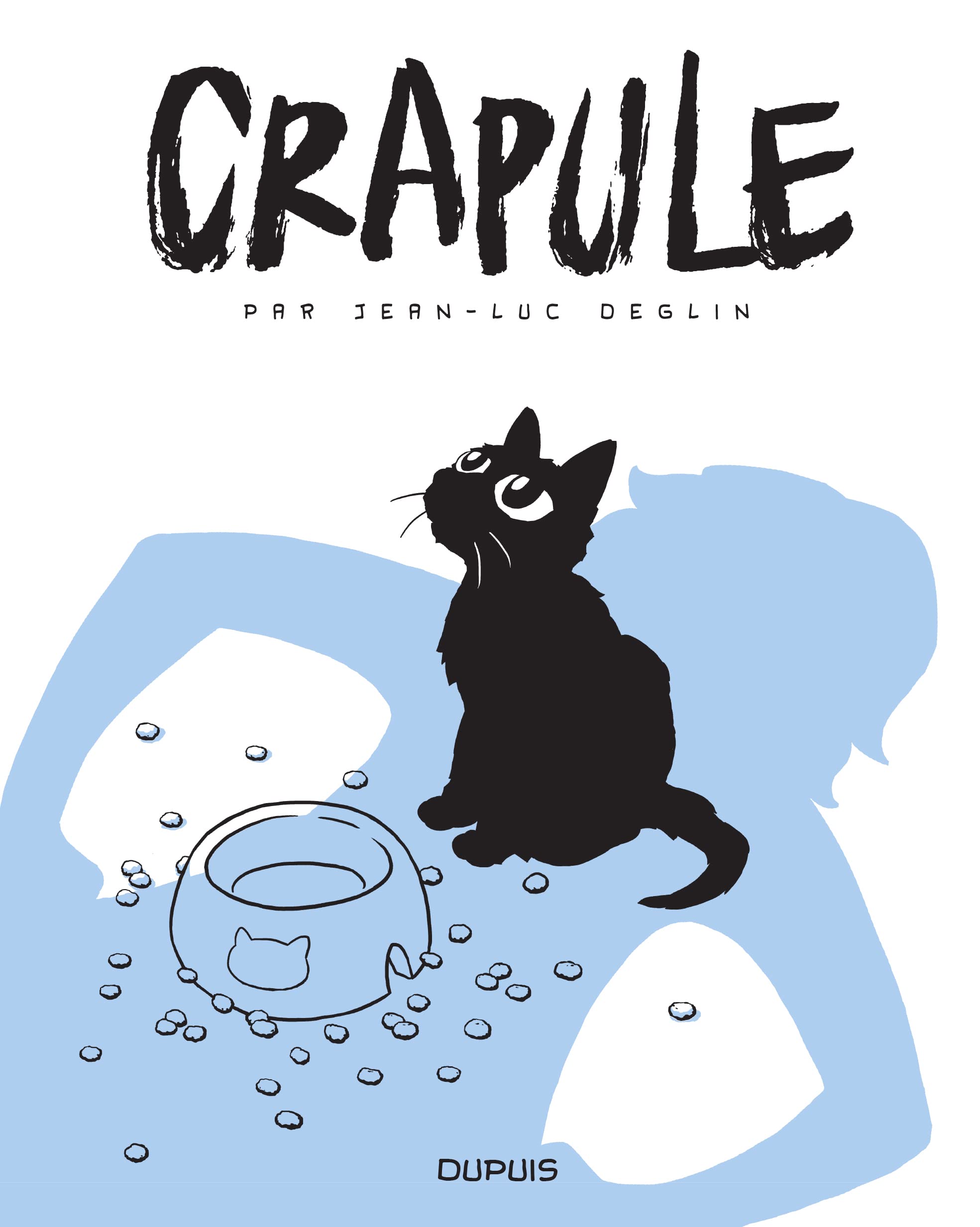 Crapule - Tome 1 - Crapule 9782800174006