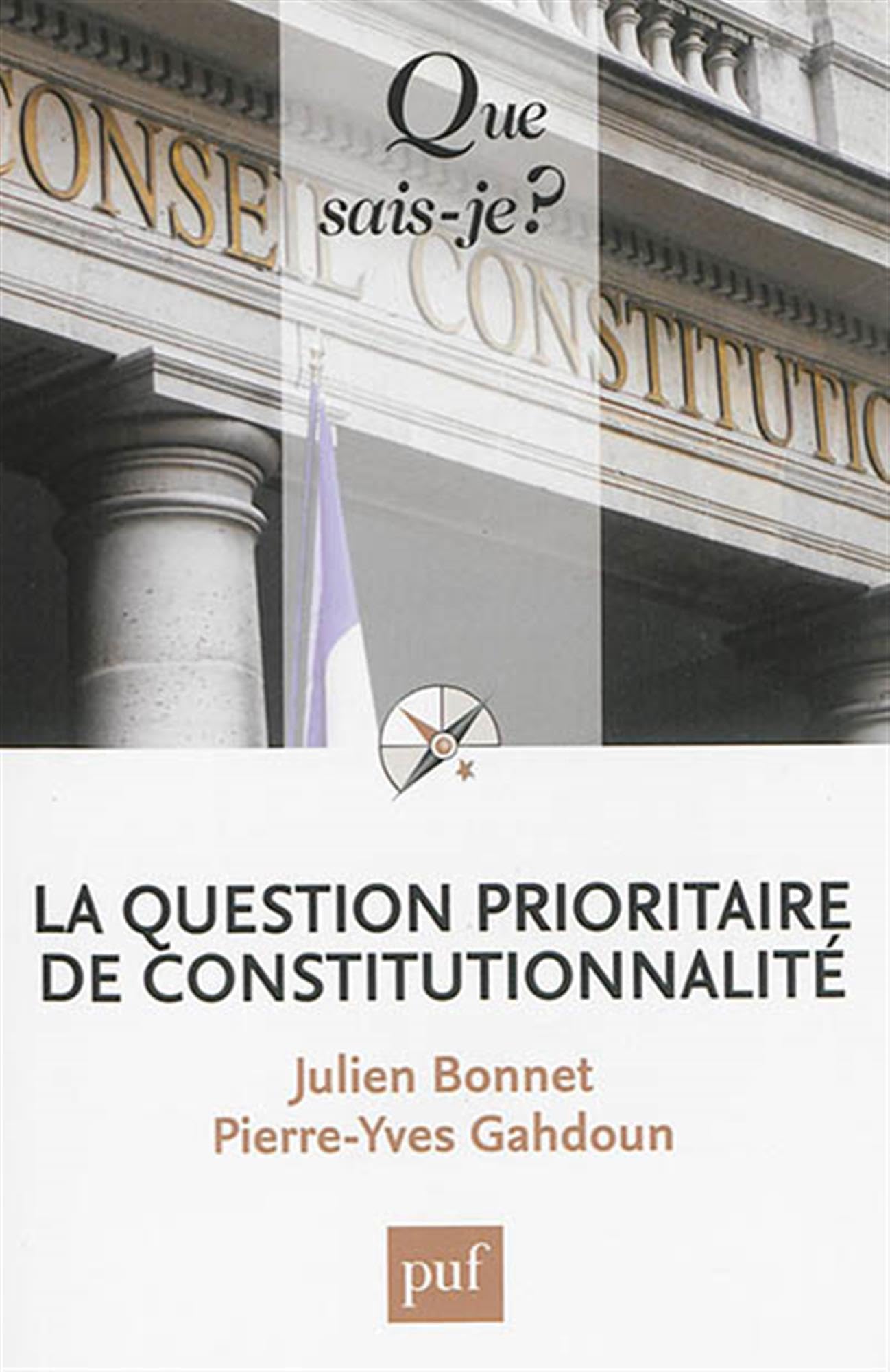 La question prioritaire de constitutionnalité 9782130630630