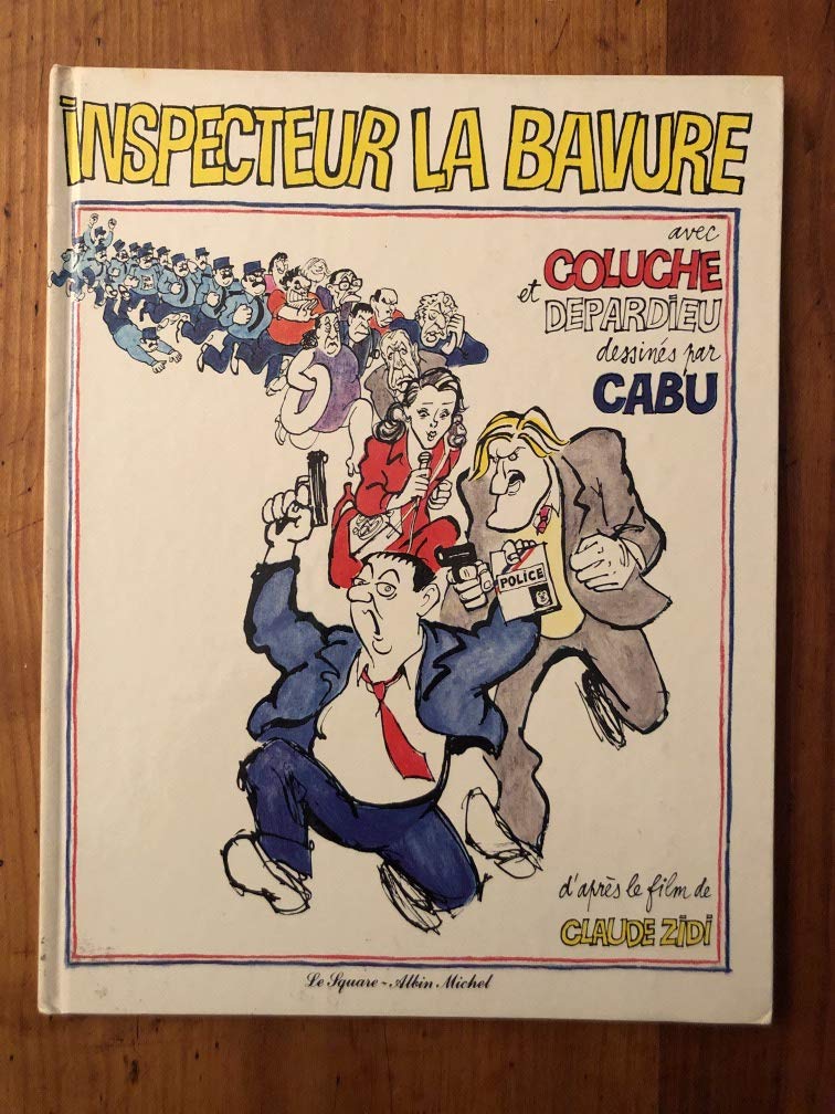 Inspecteur la Bavure