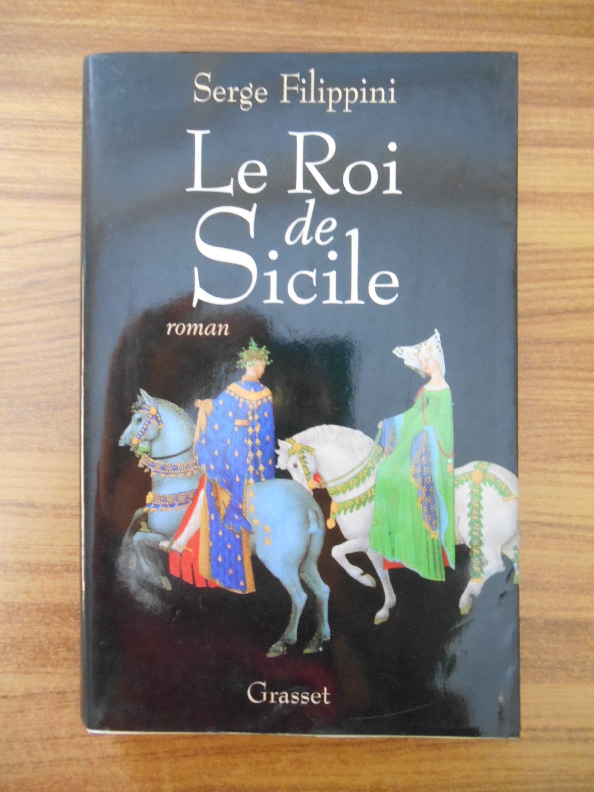 Le roi de Sicile 9782246485018