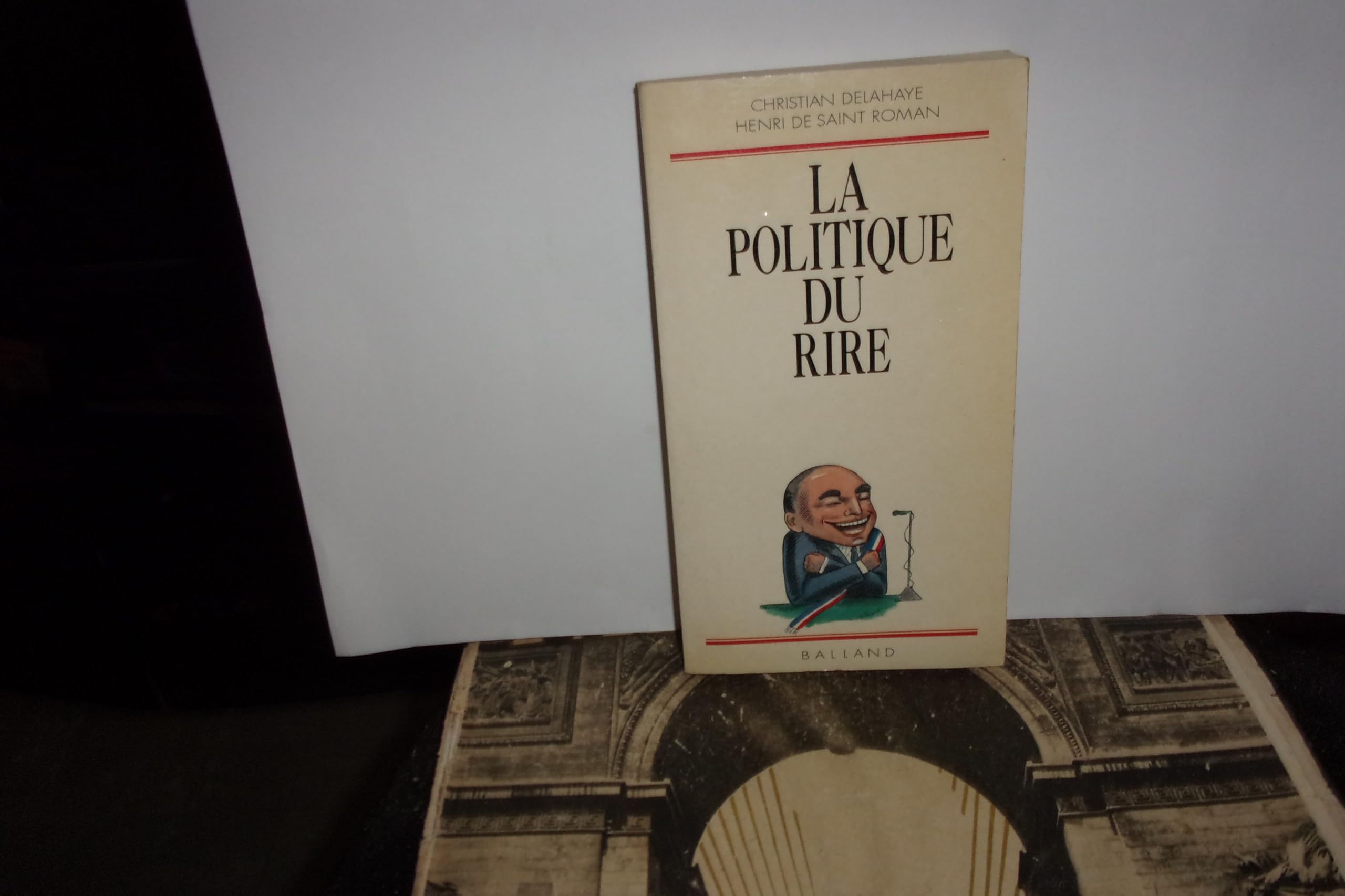 La politique du rire 9782715808324