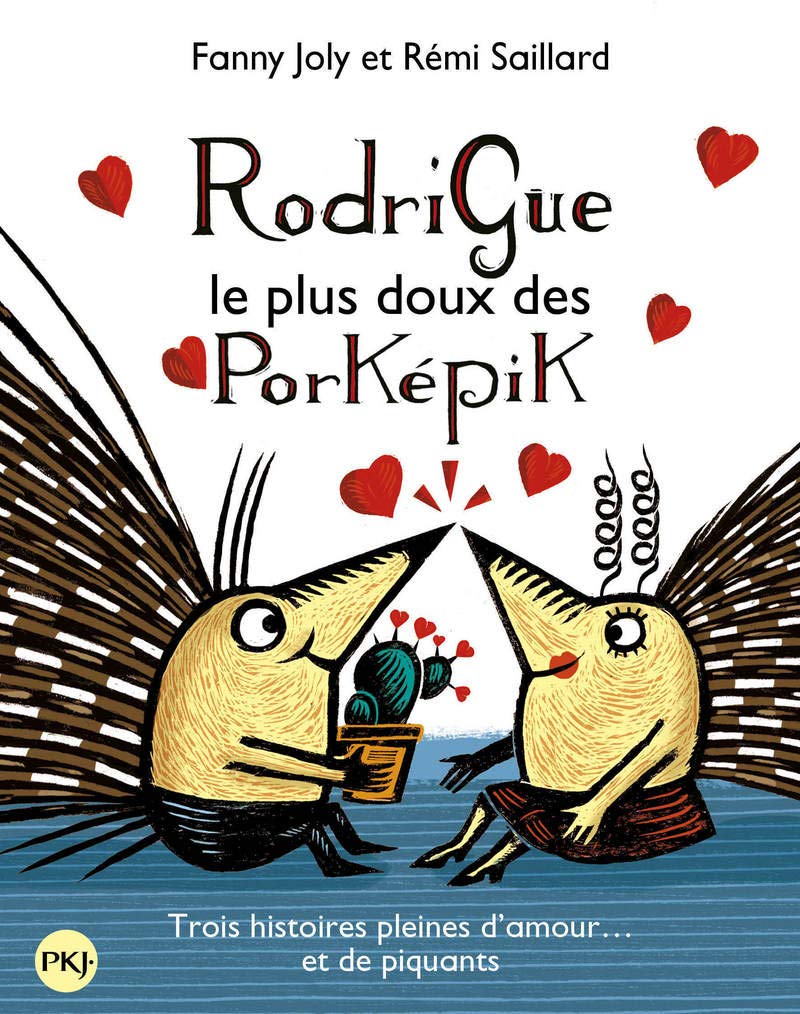 Rodrigue, le plus doux des Porképik (collector trois titres) 9782266238199