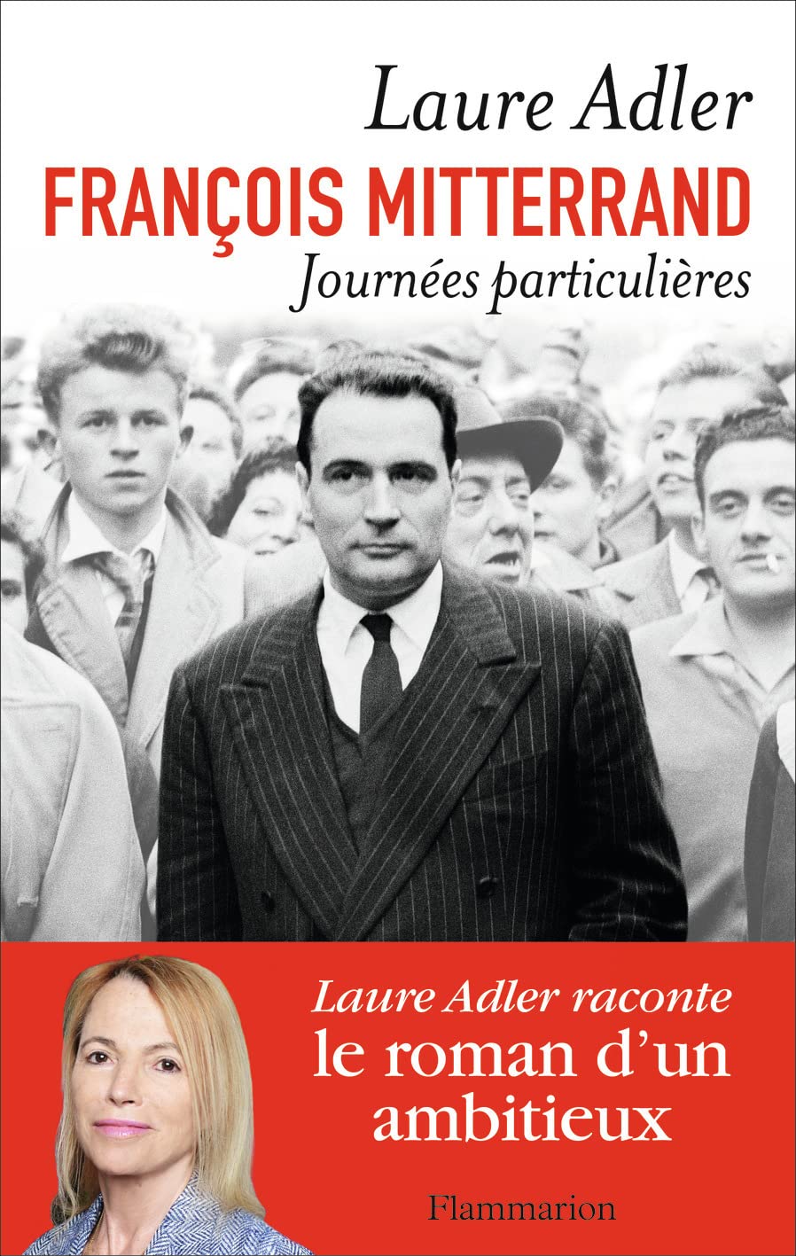 François Mitterrand Journées particulières 9782081297111