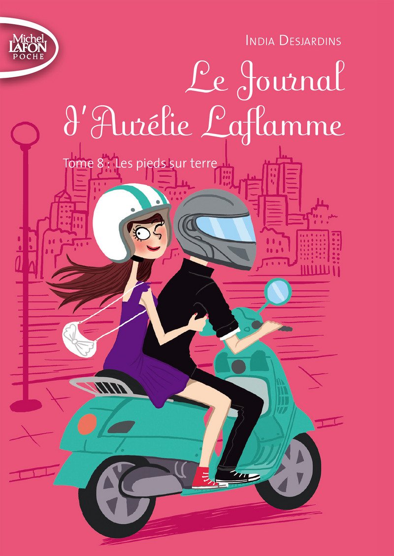 Le Journal d'Aurelie Laflamme - tome 8 Les pieds sur terre (8) 9791022401388