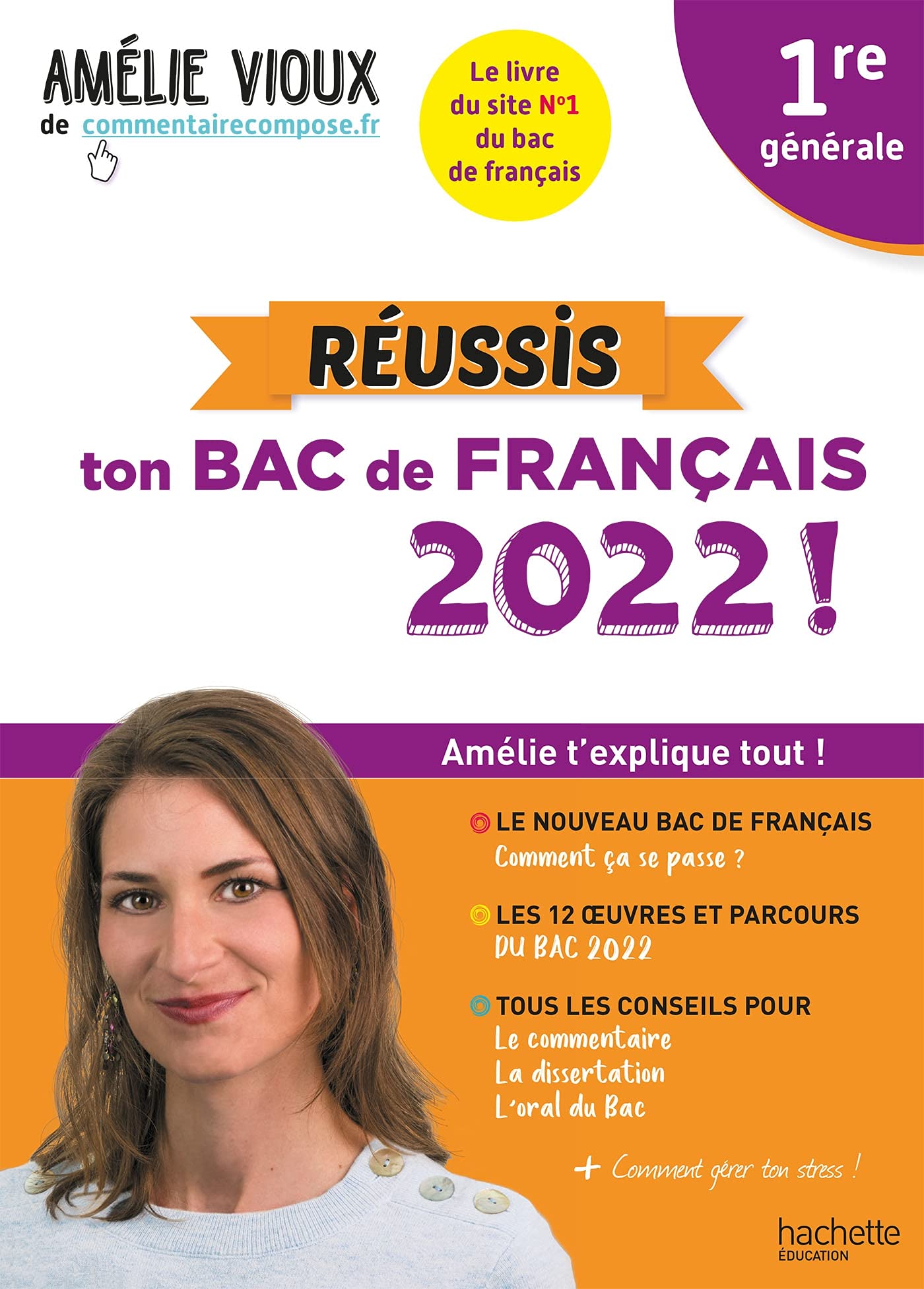 Réussis ton Bac de français 2022 avec Amélie Vioux 9782017150756