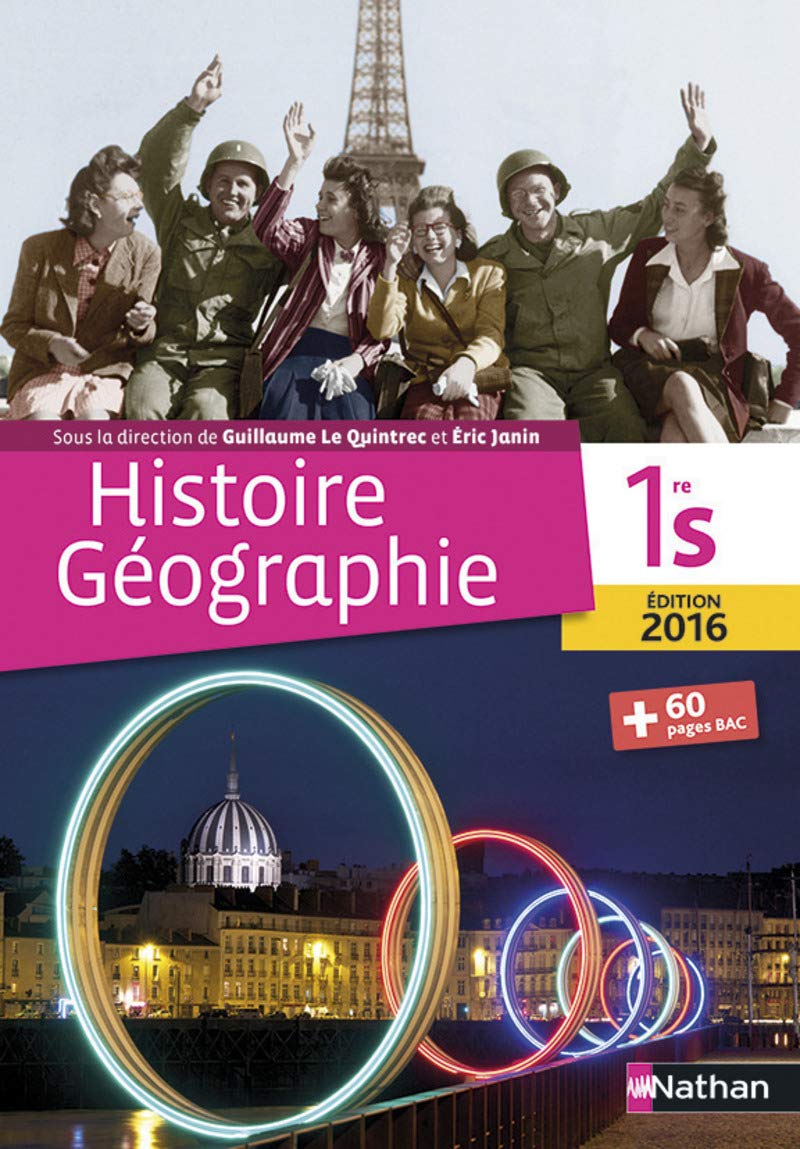 Histoire-Géographie 1re S - Le Quintrec/Janin 9782091728087