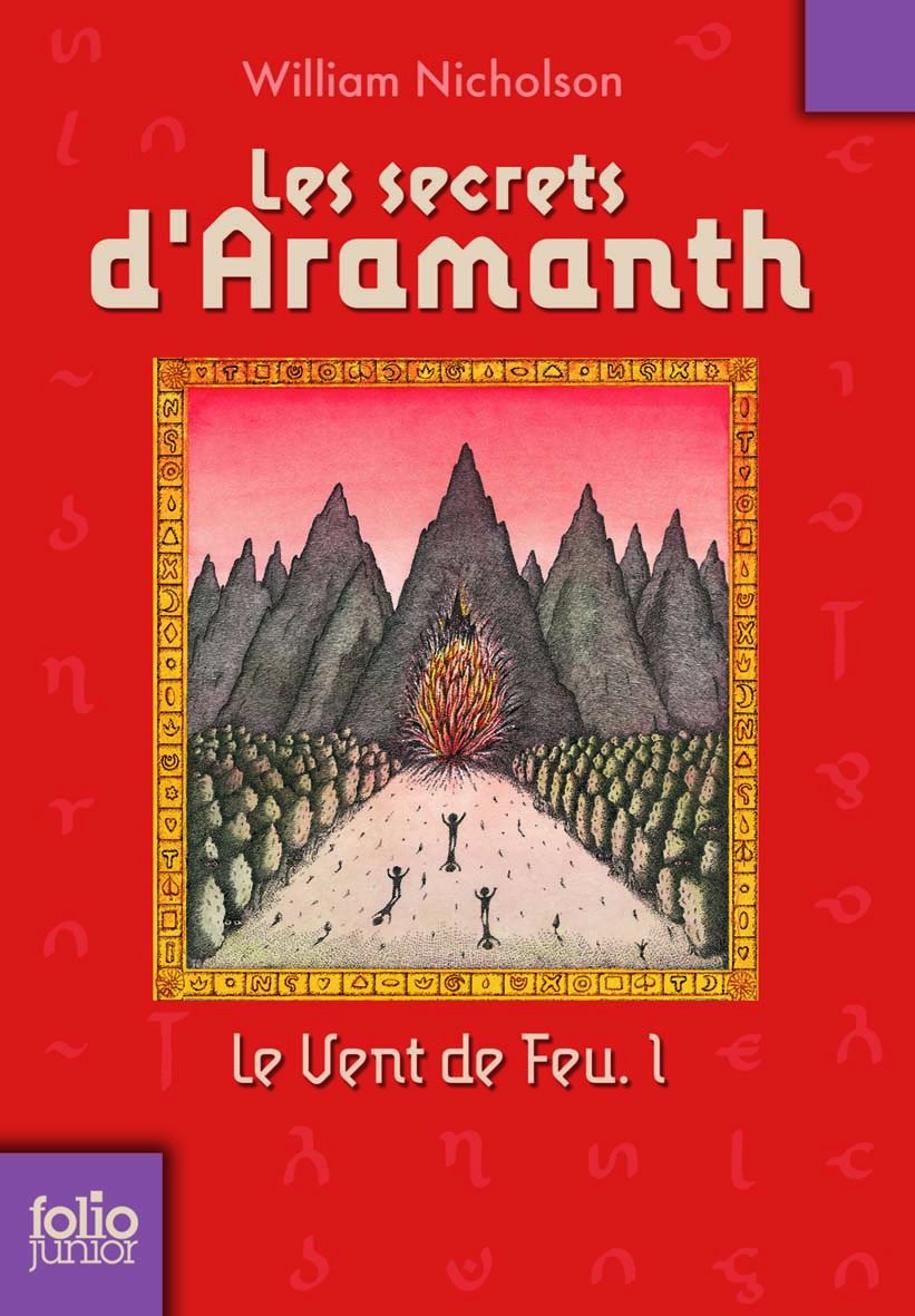 Le Vent de Feu, 1 : Les secrets d'Aramanth 9782070612512