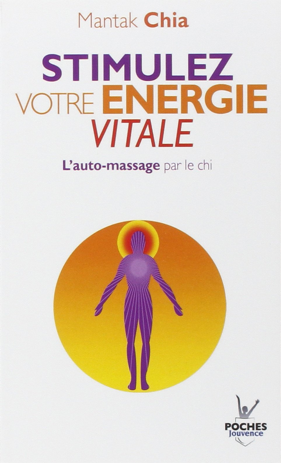 n°3 Stimulez votre énergie vitale 9782883534803