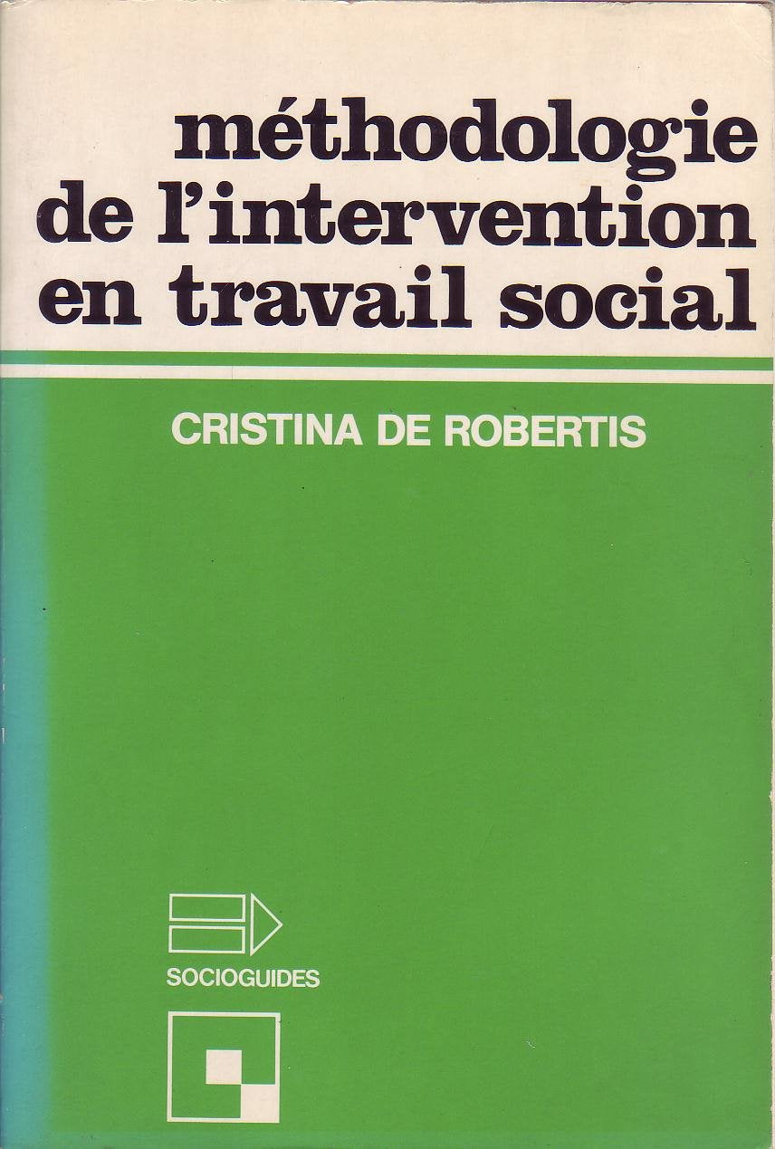 Méthodologie de l'intervention en travail social 9782227120228