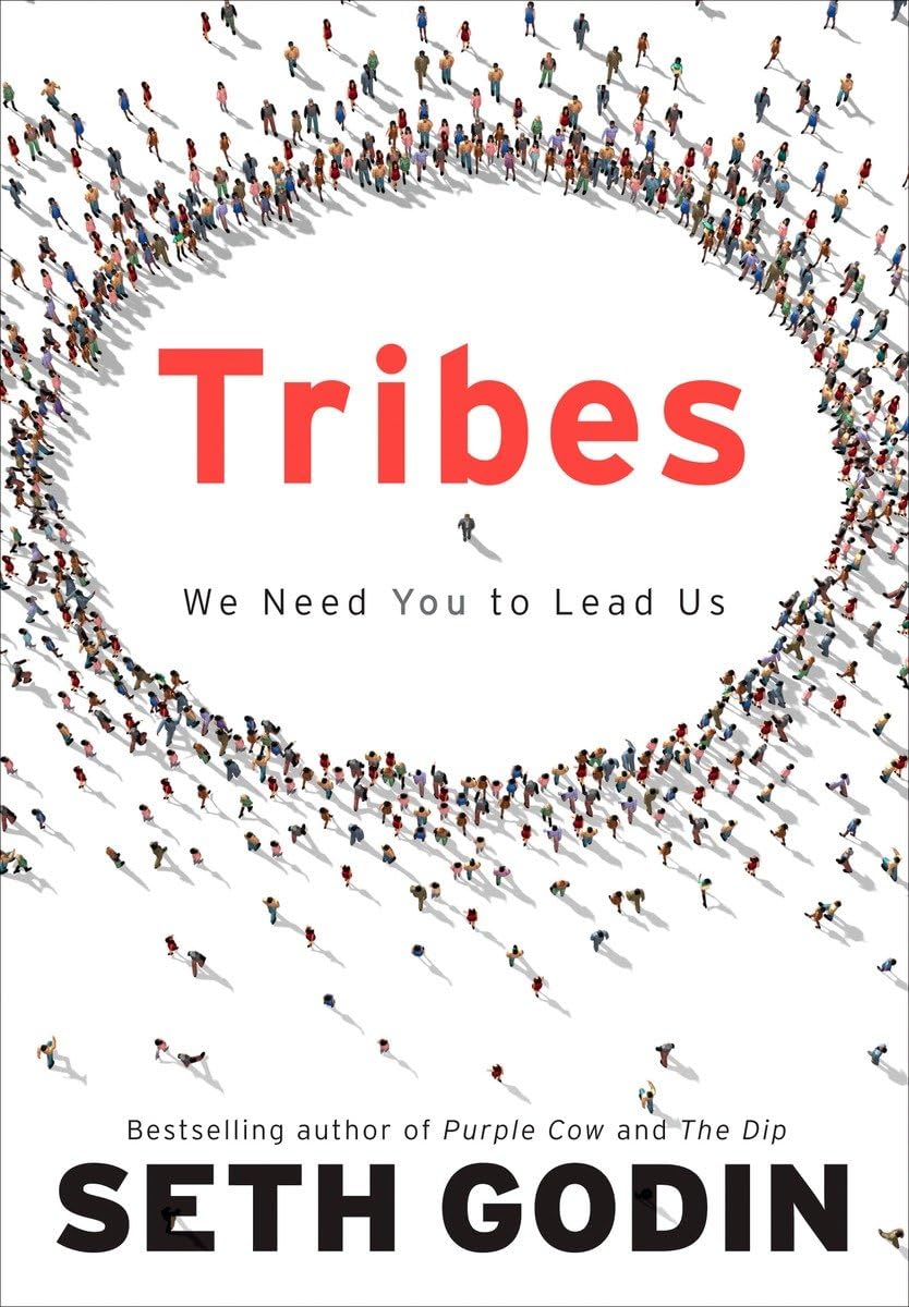 Tribes: We Need You to Lead Us 9781591842330