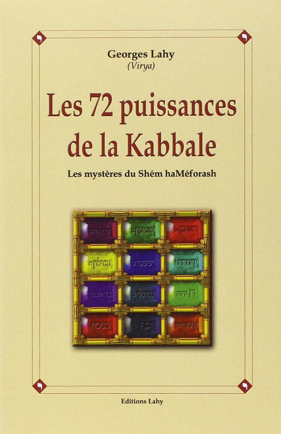 72 puissances de la Kabbale 9782950888747