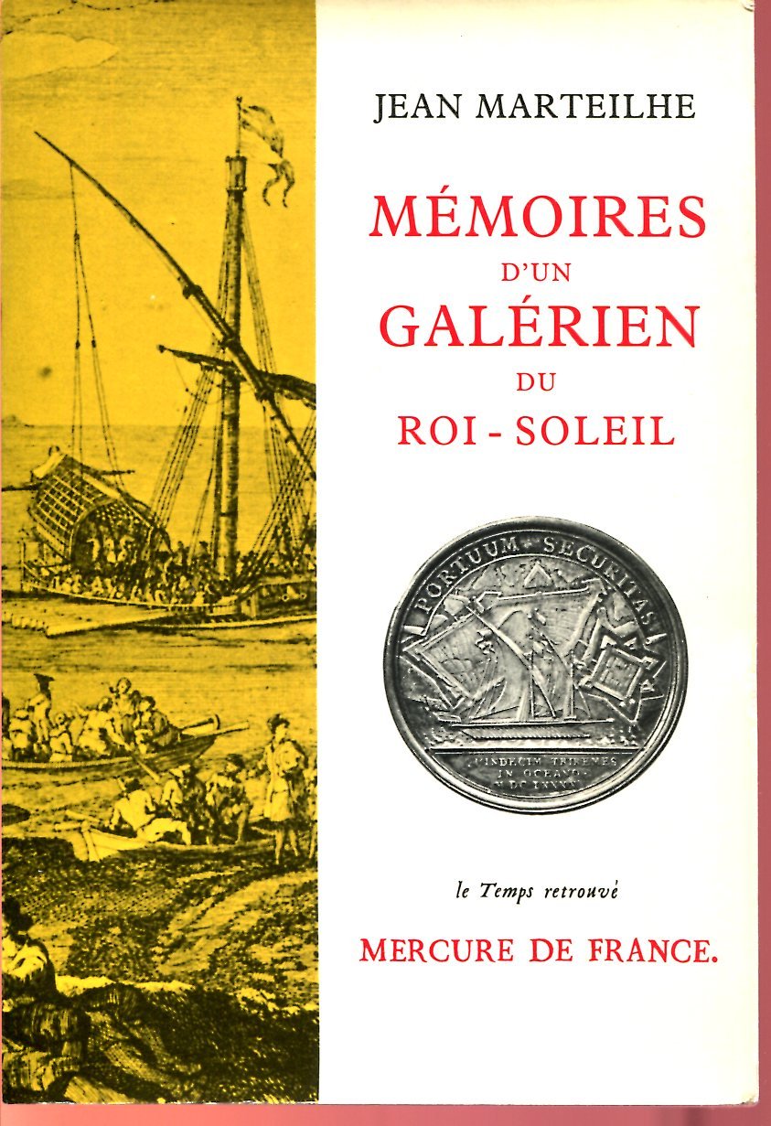 Memoires d'un galerien du roi-soleil 9782715200241