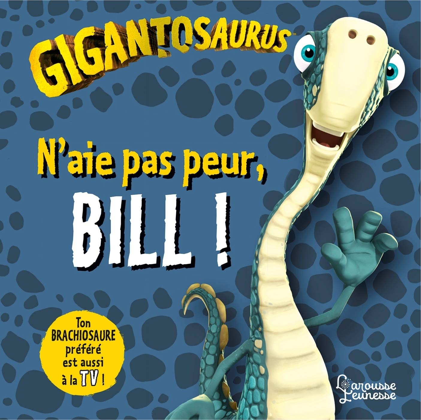 N'aie pas peur, Bill ! 9782035935724