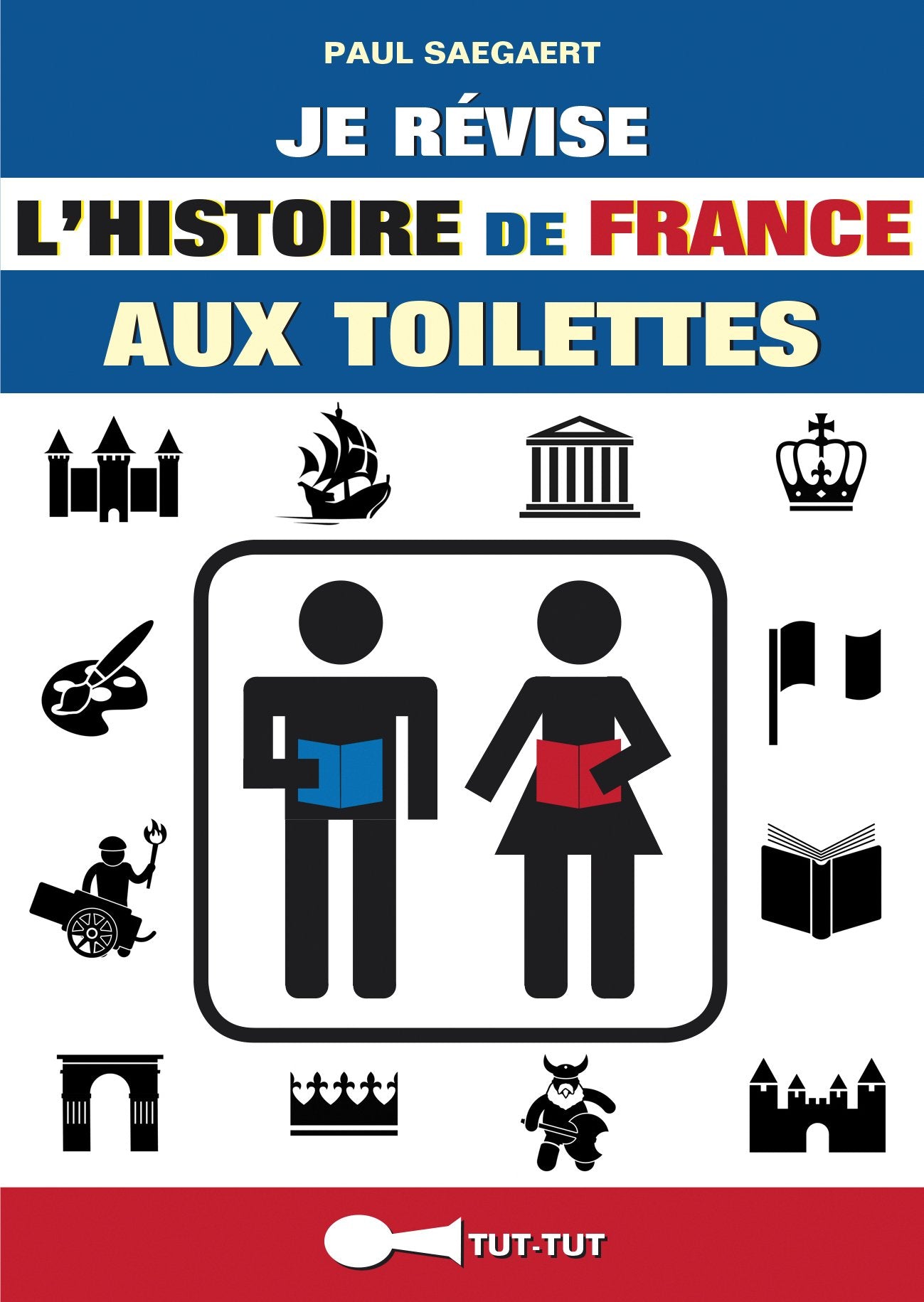 Je révise l'histoire de France aux toilettes 9782367041100