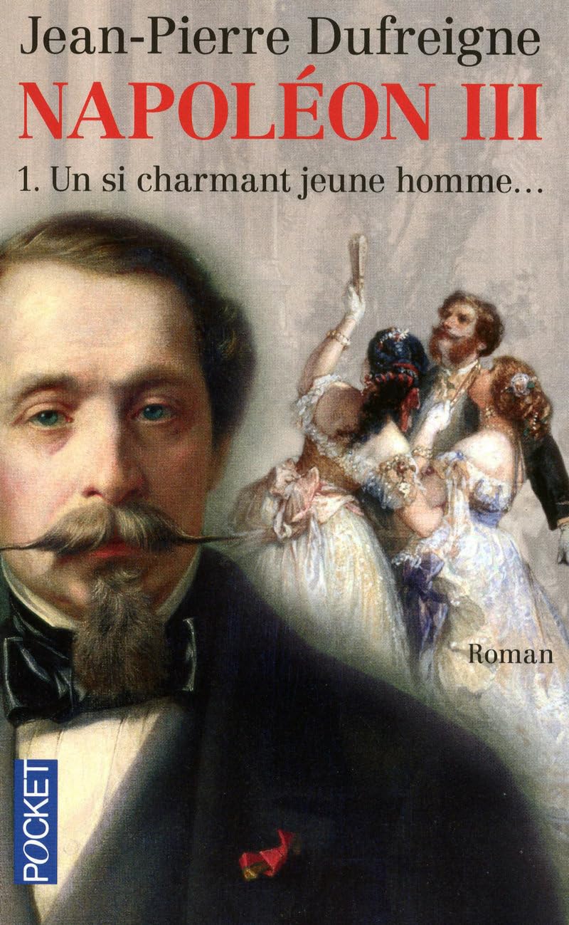 NAPOLEON III T1 UN SI CHARMANT 9782266182973