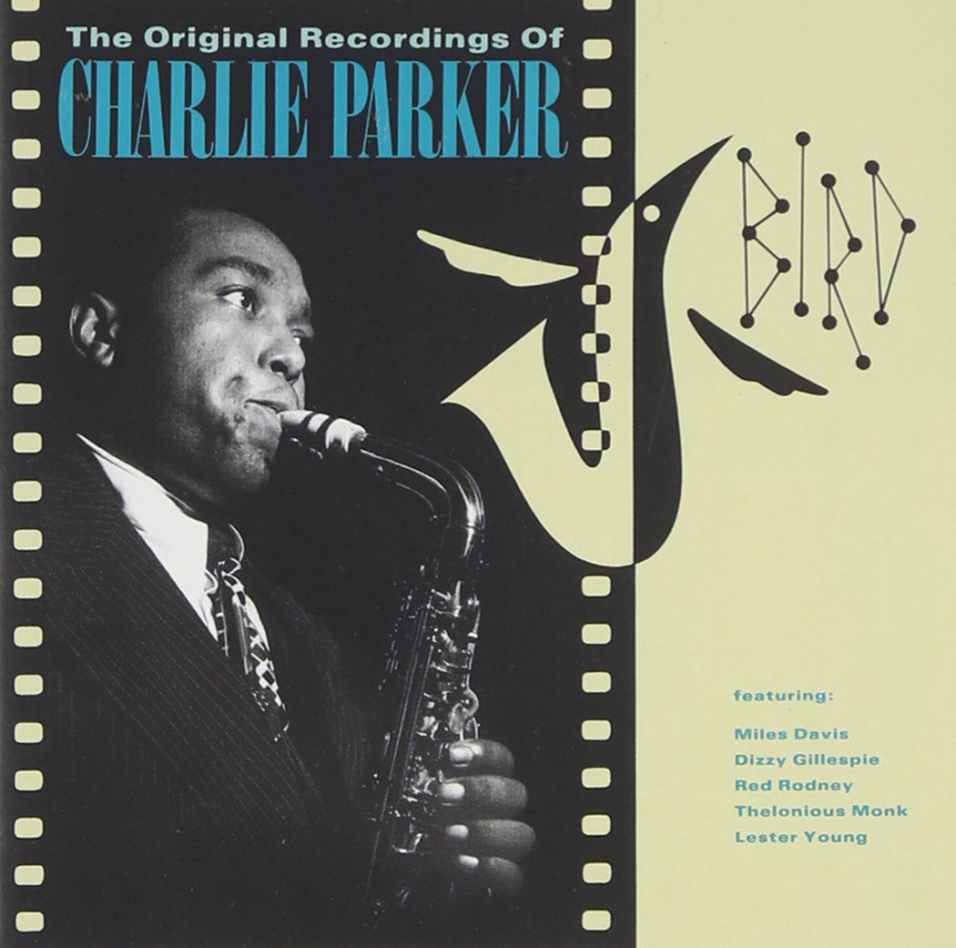 Bird: The Original Recordings Of Charlie Parker 0042283717626