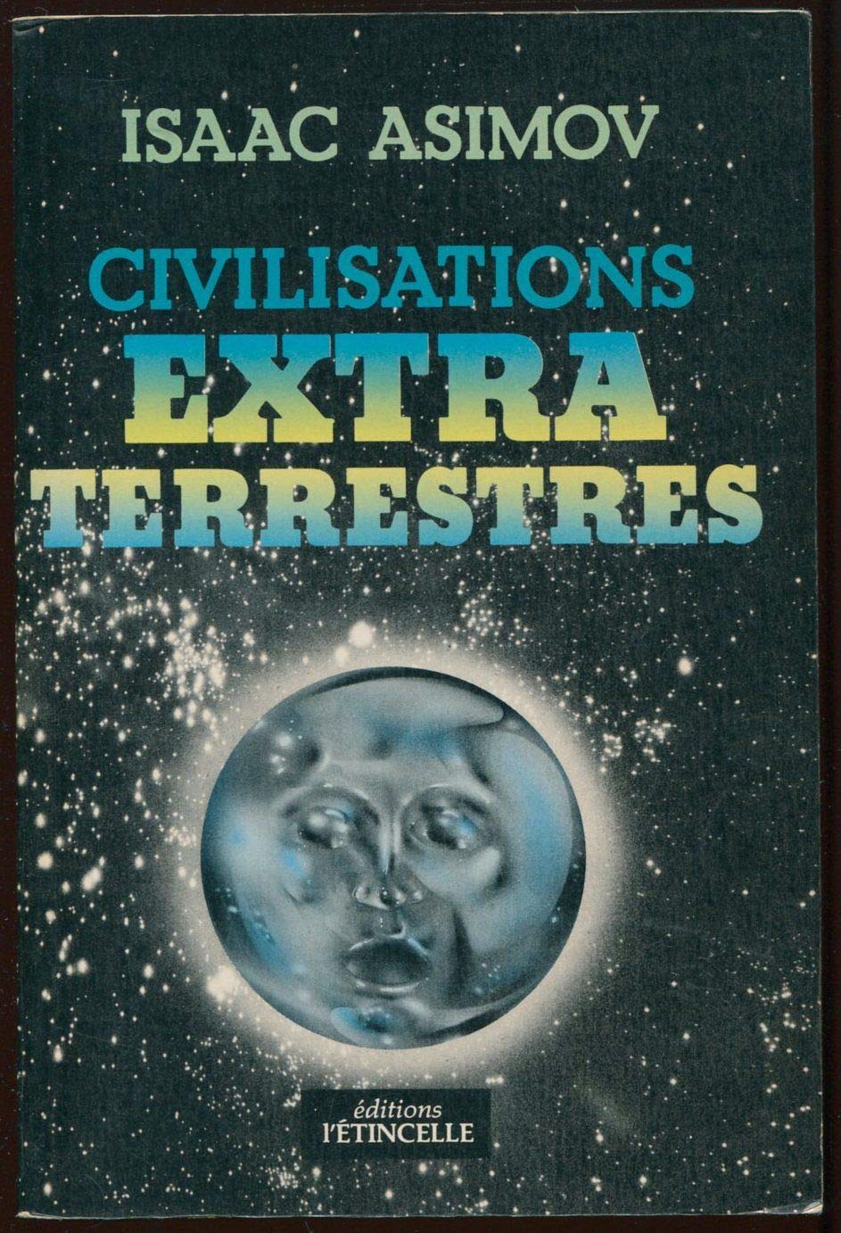 Civilisations extraterrestres 9782890190016