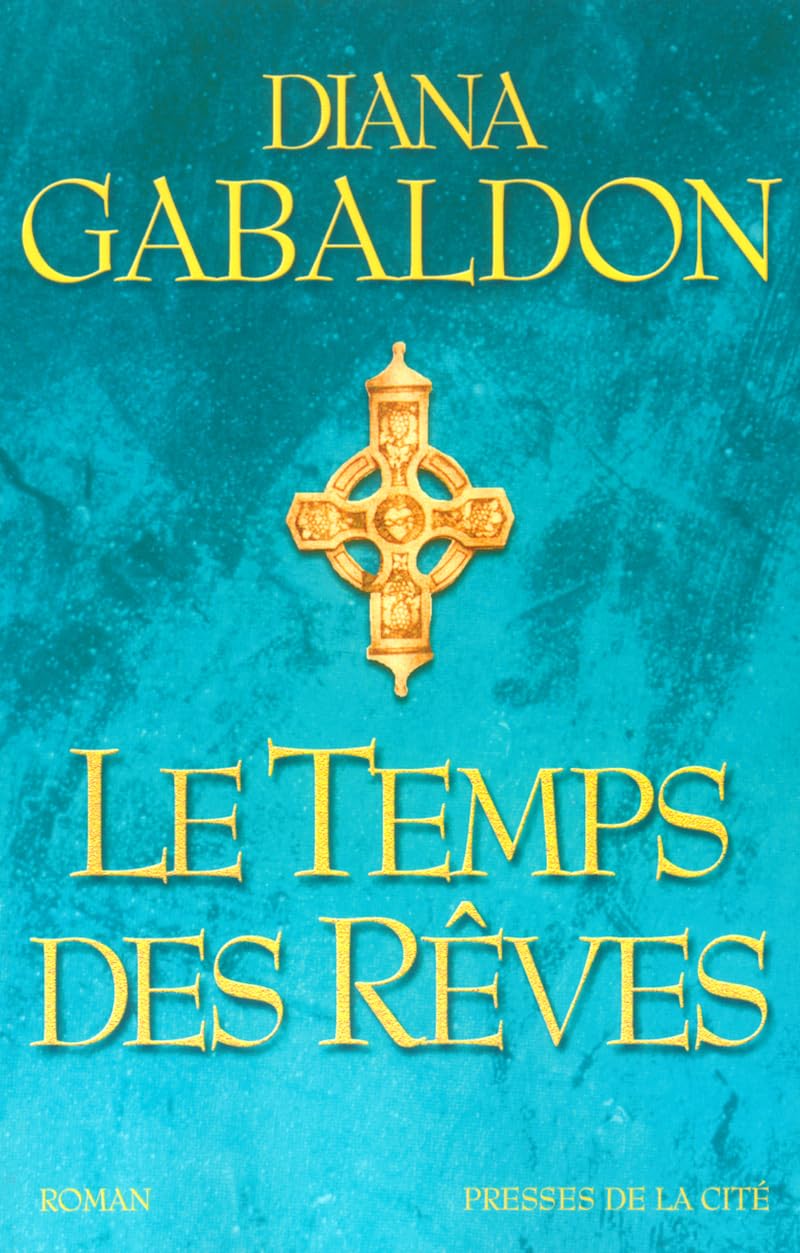 Le Temps des rêves 9782258059719