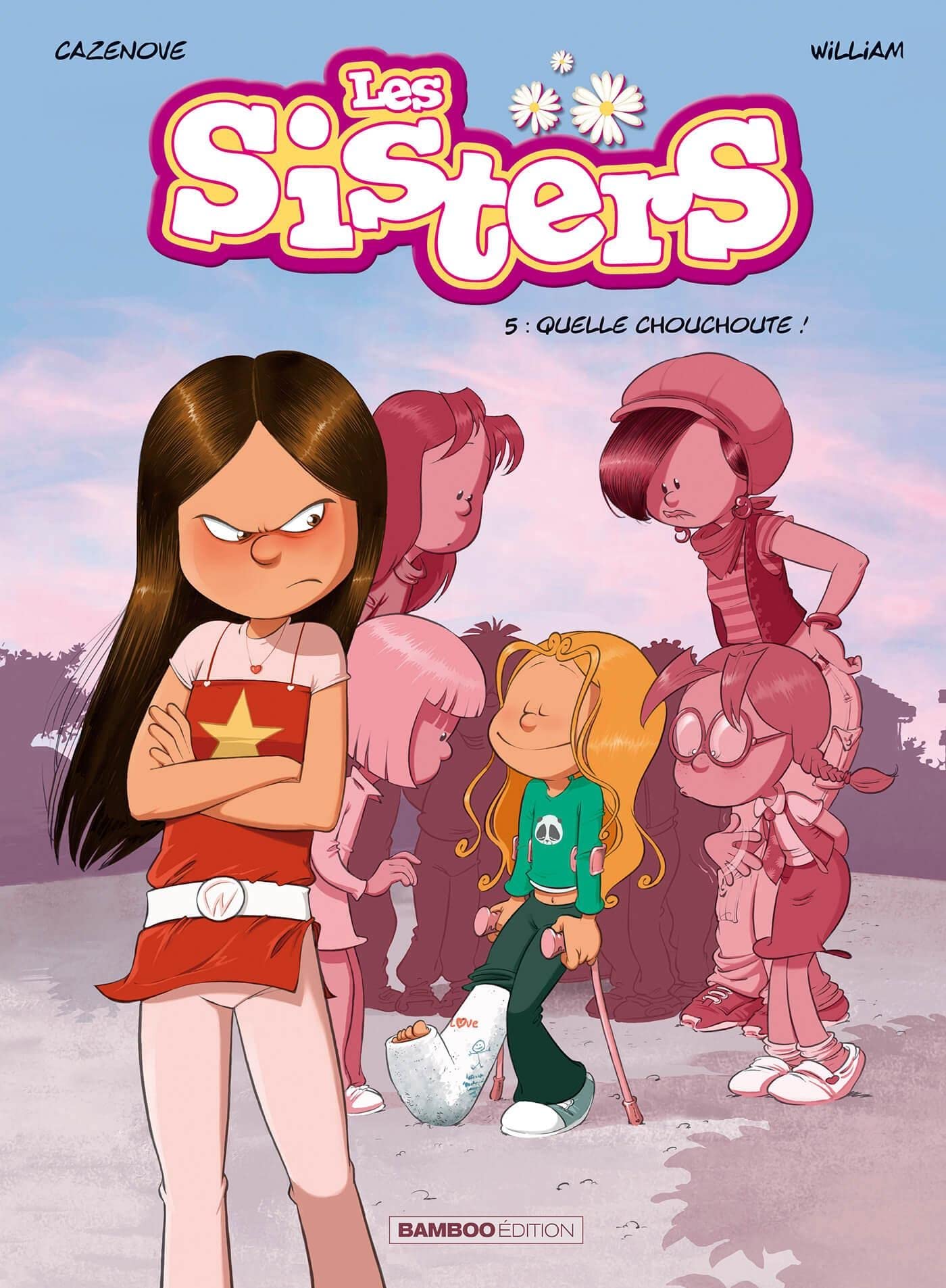 Les Sisters - tome 05: Quelle chouchoute ! 9782818901625