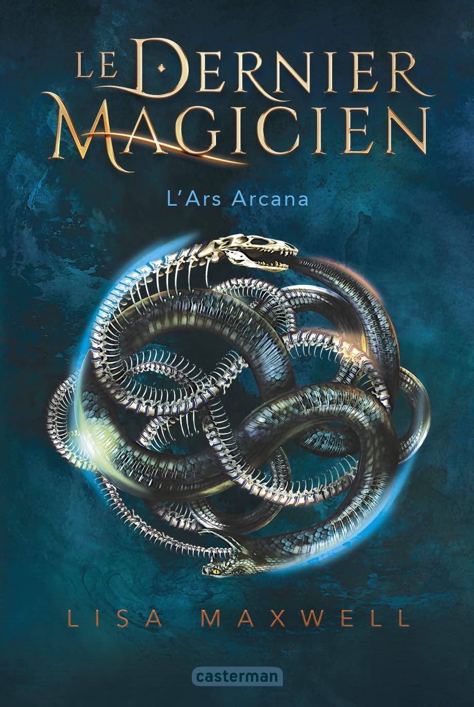 Le Dernier Magicien: L'Ars Arcana (1) 9782203157279