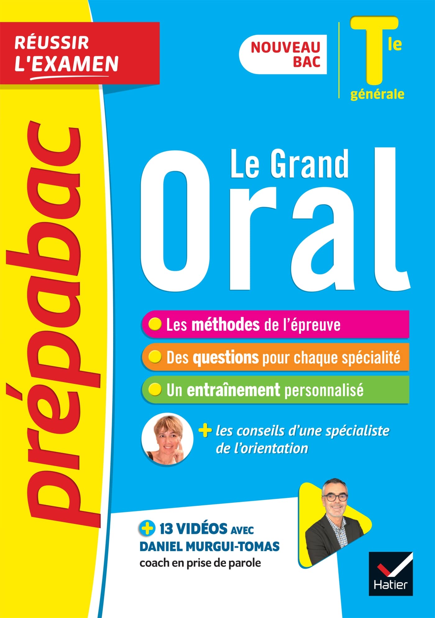 Prépabac Le Grand Oral Tle générale - Bac 2023: nouveau bac 9782401077072