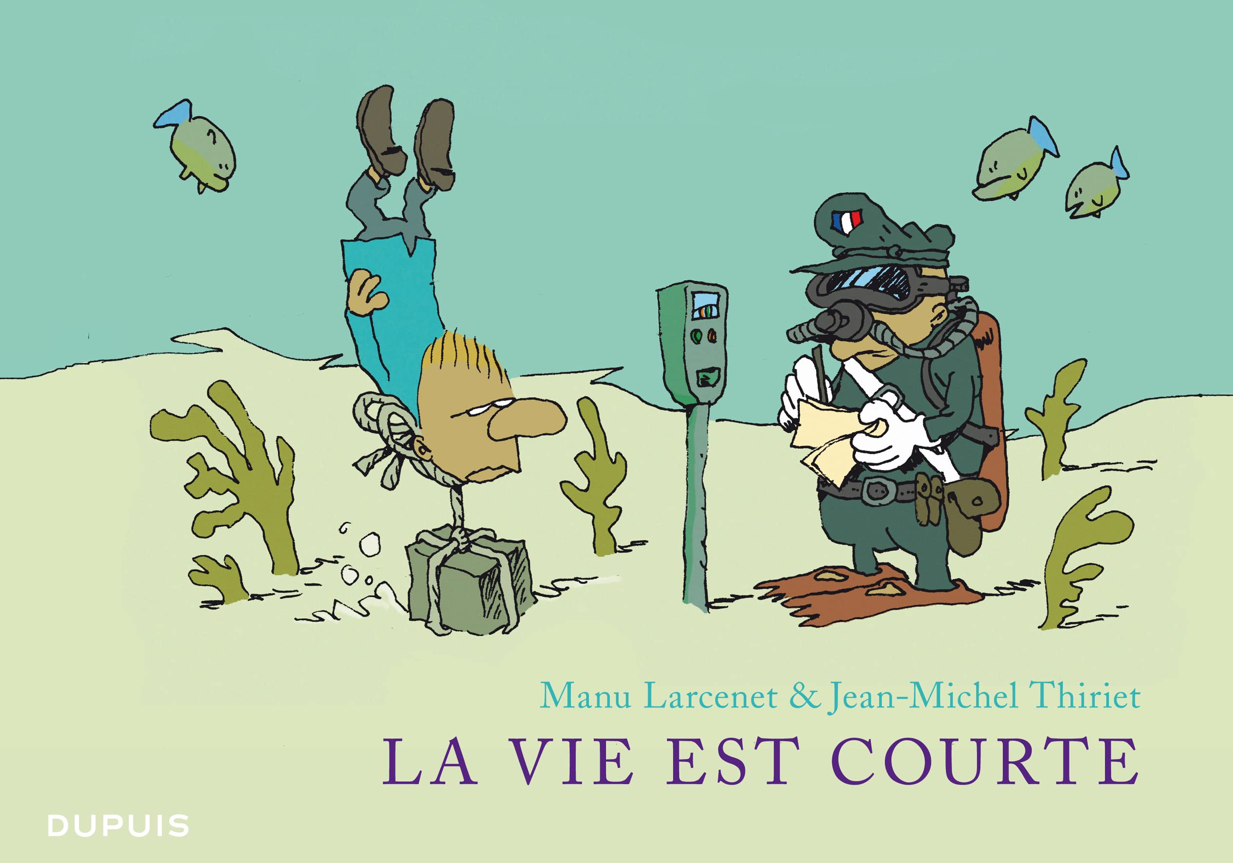 La vie est courte - L'Intégrale - Tome 1 - La vie est courte - Intégrale 9782800153155