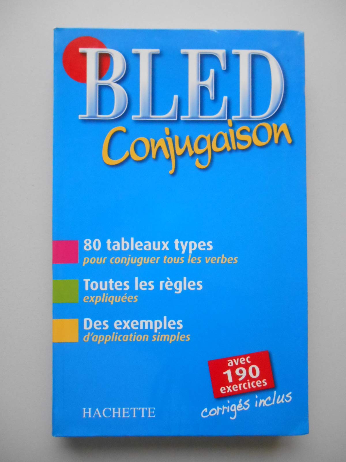 Bled Conjugaison 9782011694485