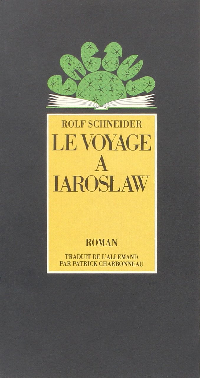 Le voyage à Iaroslaw 9782868694355