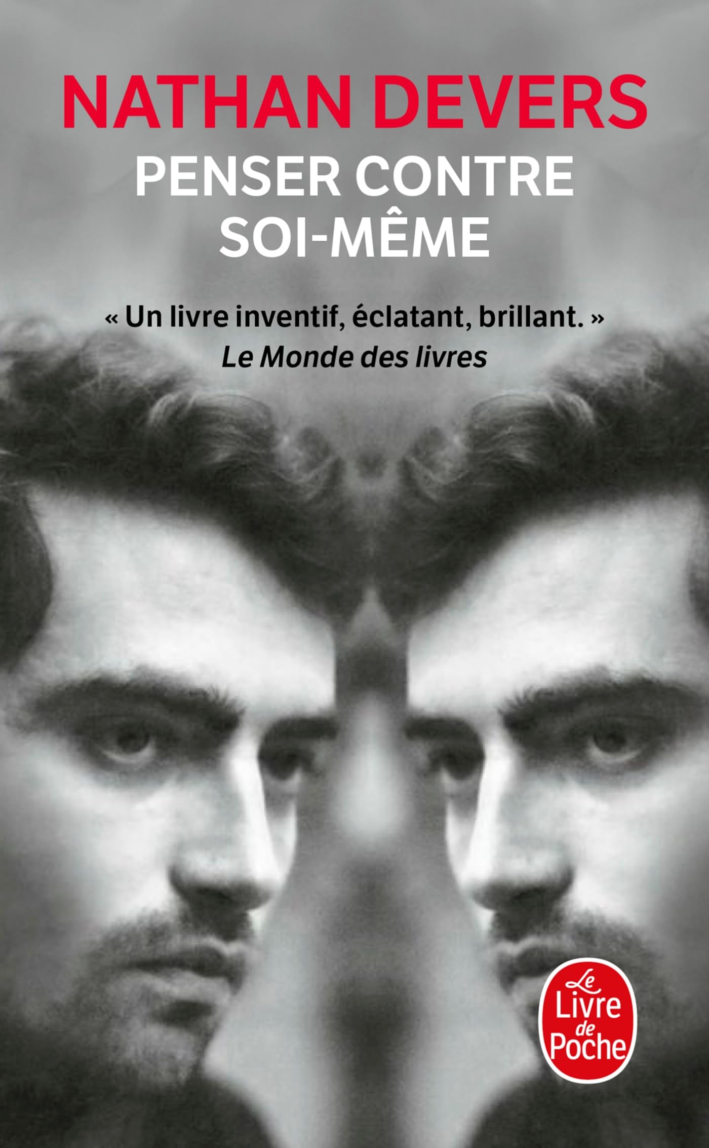 Penser contre soi-même 9782253252757