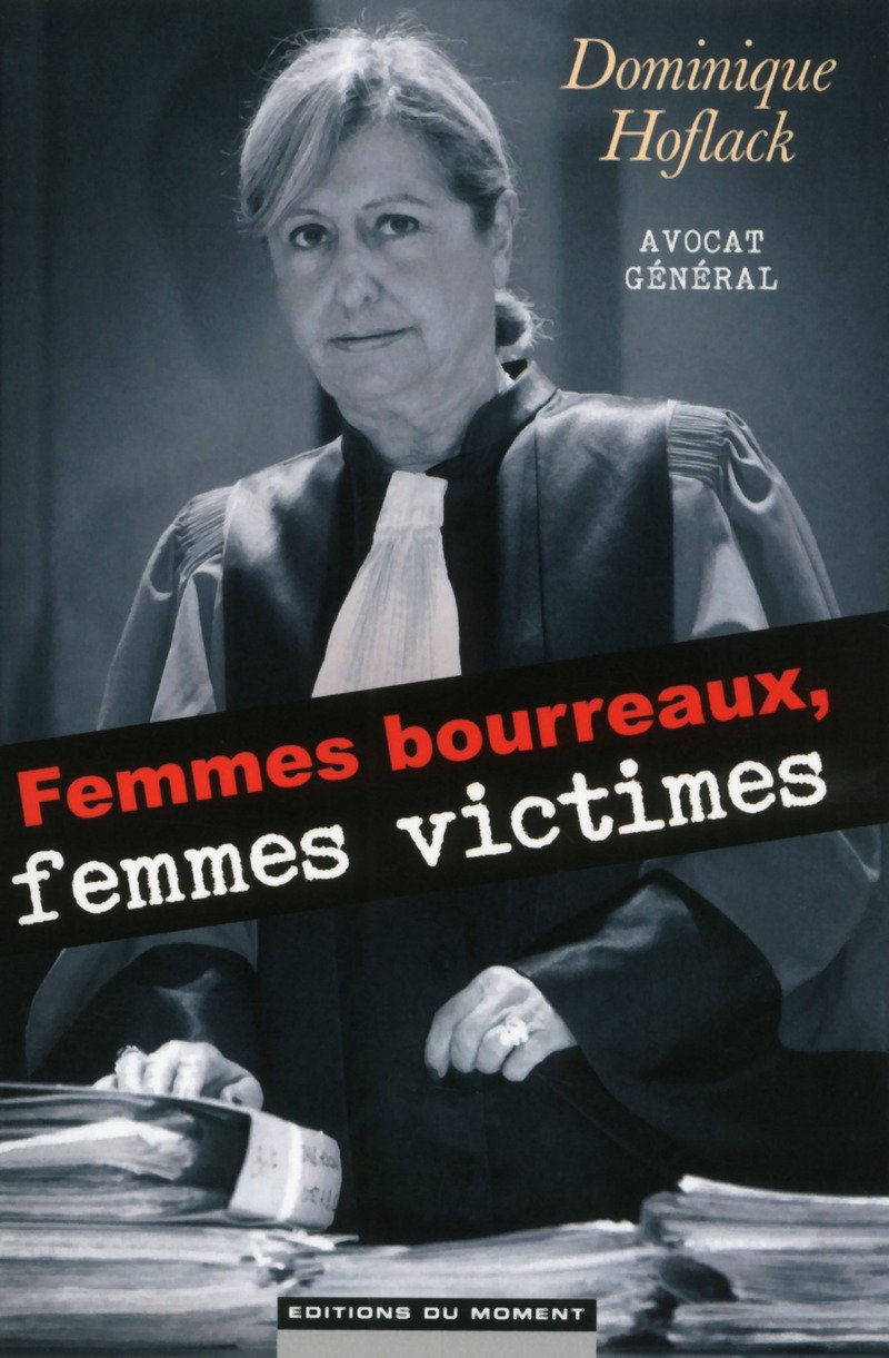 Femmes bourreaux, femmes victimes 9782354173692
