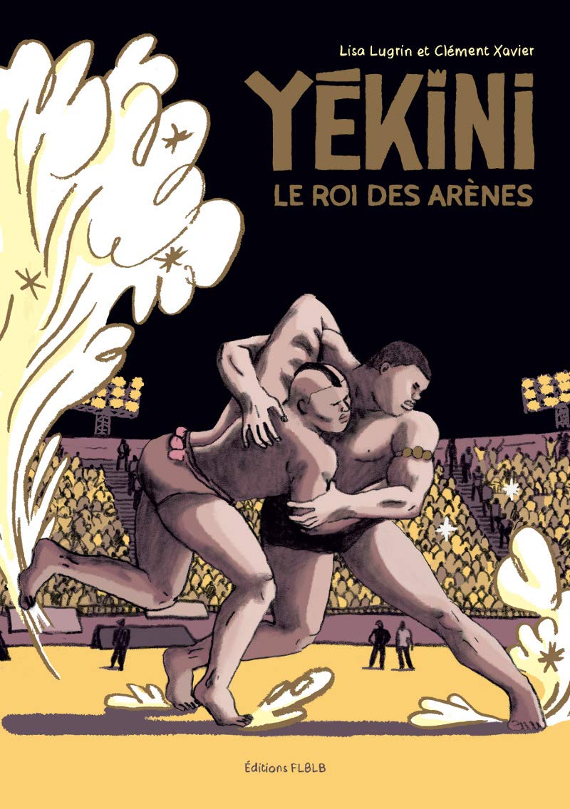 Yékini le roi des arênes 9782357610552