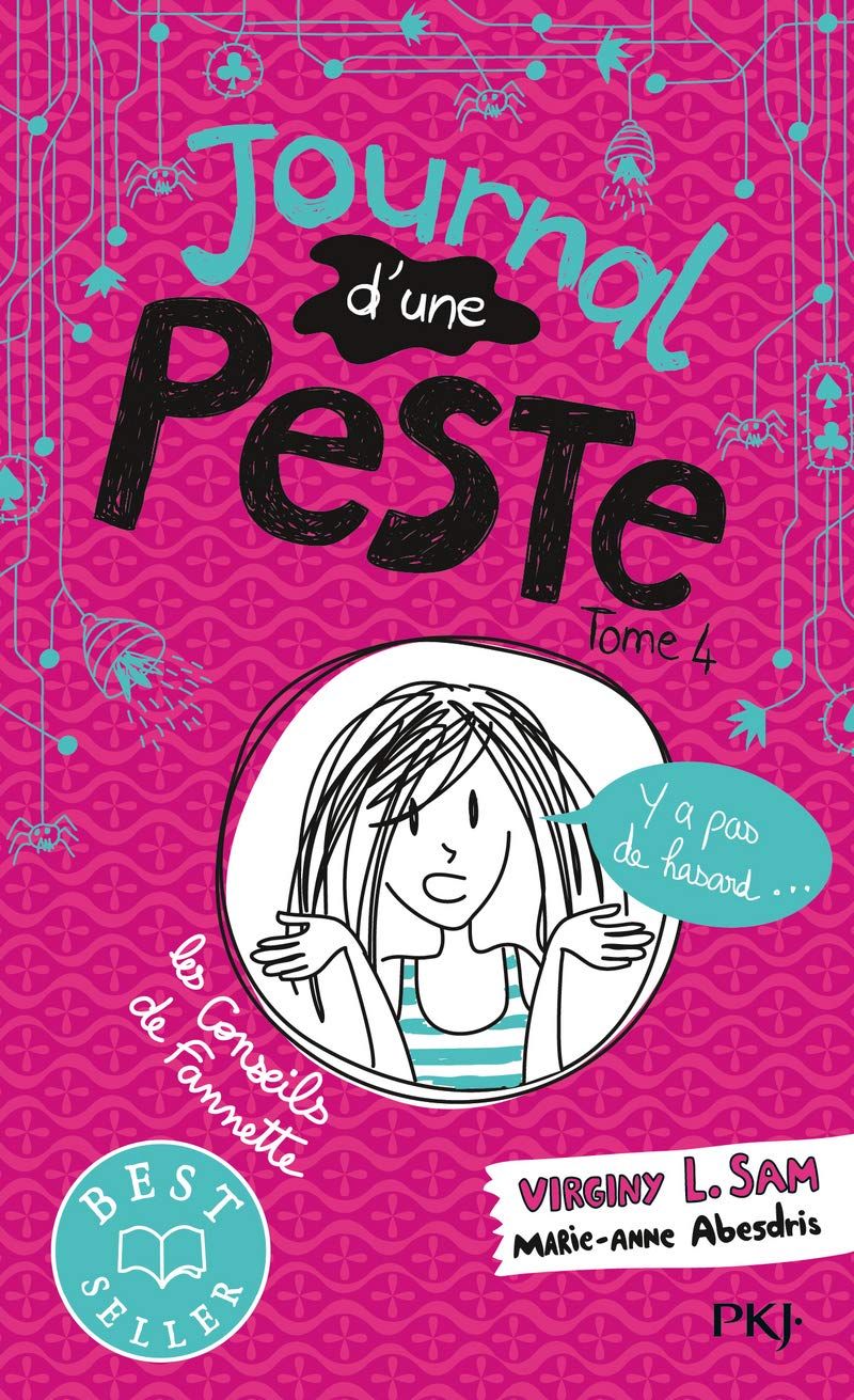 Journal d'une peste - tome 04 : Y'a pas de hasard (4) 9782266293853