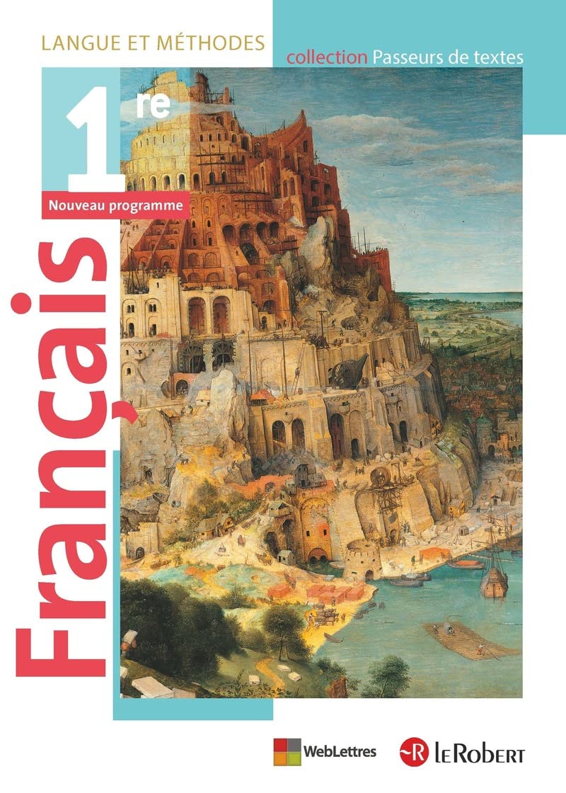 Français 1re - Langue et méthodes - Passeurs de textes (2019) - Manuel de l'élève 9782321014577