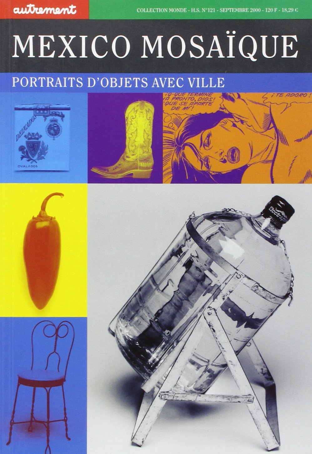 Mexico mosaïque : Portraits d'objets avec ville 9782746700239