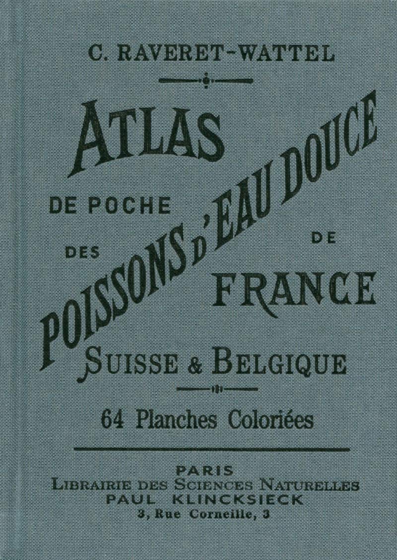 Atlas de poche des poissons d'eau douce de France, Suisse & Belgique 9782367430249