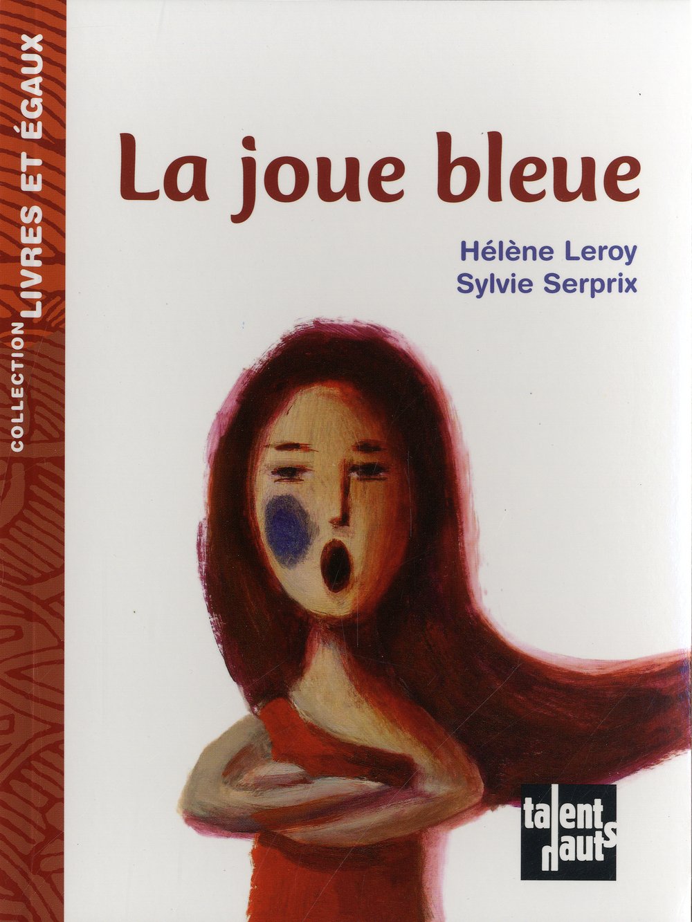 La joue bleue 9782916238371