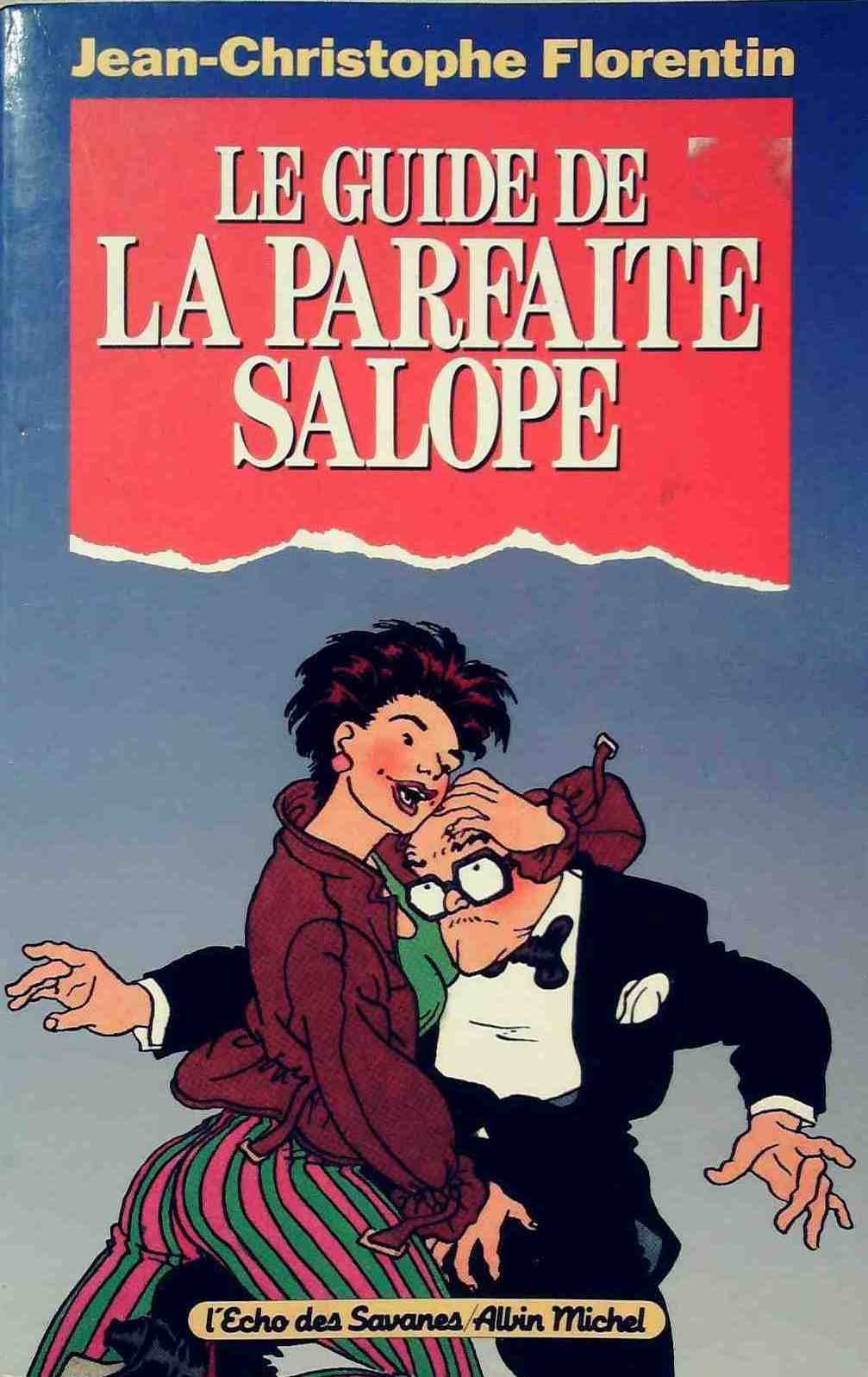 Guide de la parfaite salope 9782226052865