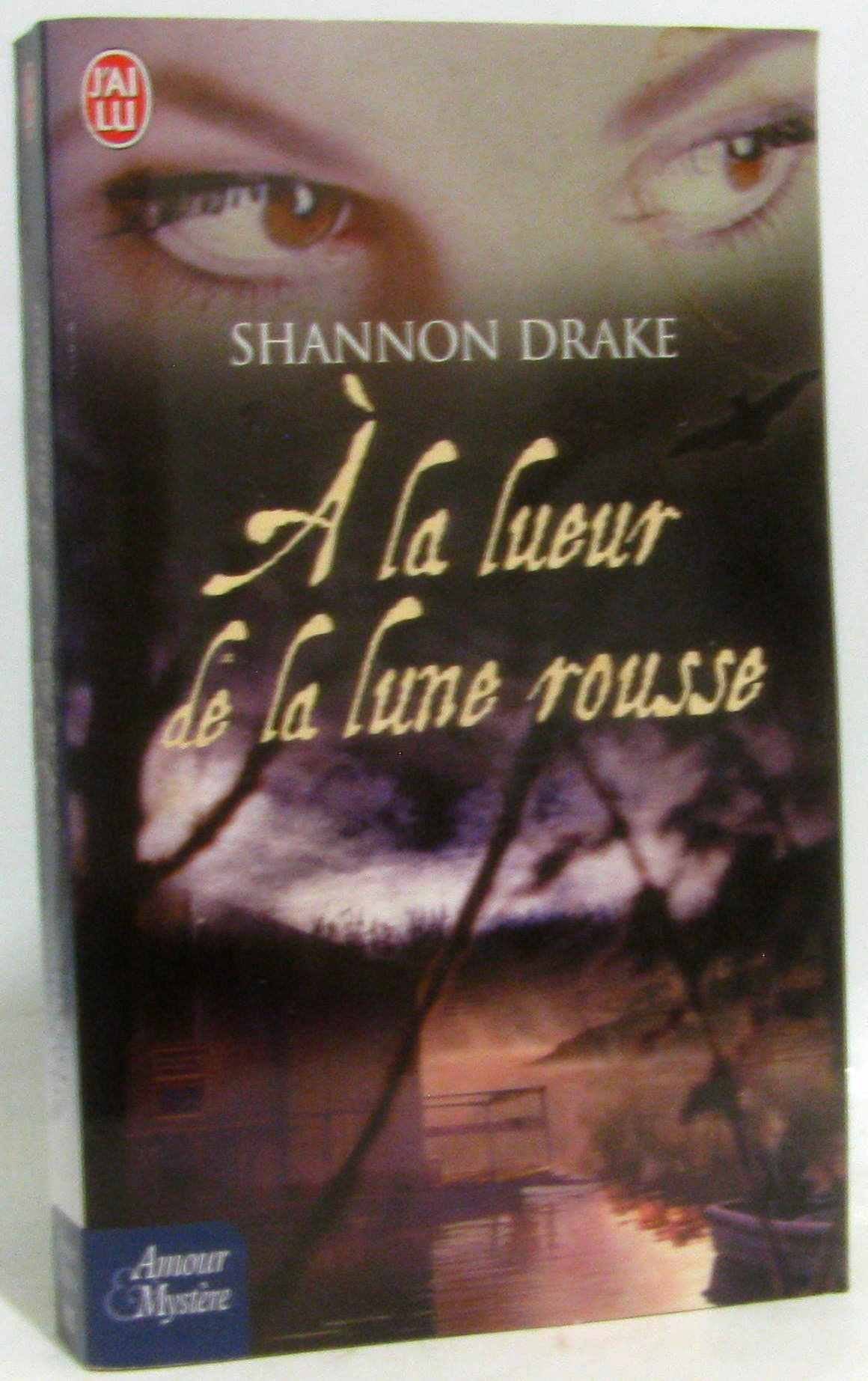 A la lueur de la lune rousse 9782290344149