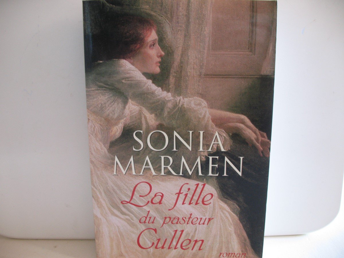 LA FILLE DU PASTEUR CULLEN. 9782298010763