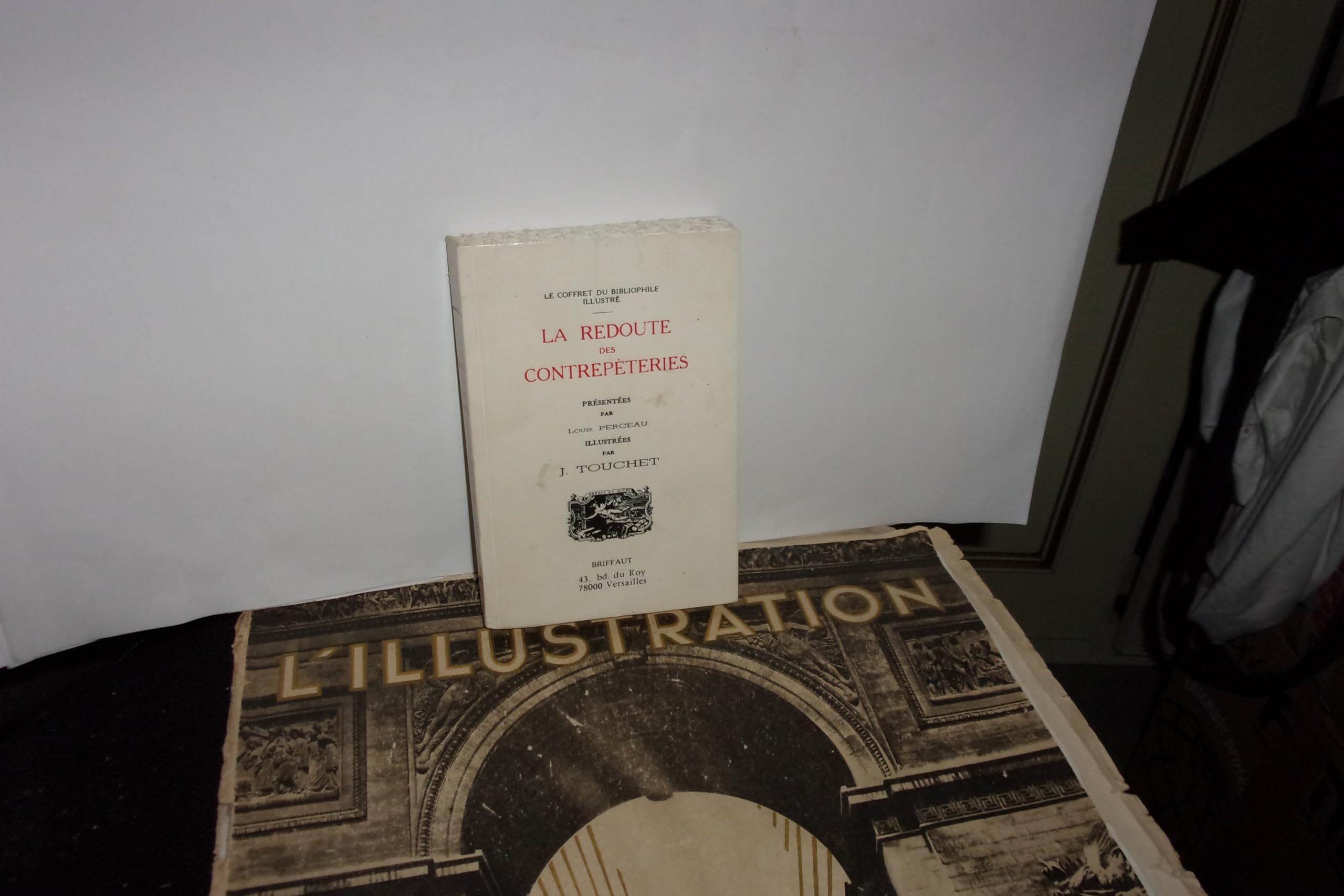 La redoute des contrepèteries - Présentées par Louis Perceau - Illustrées par J. Touchet